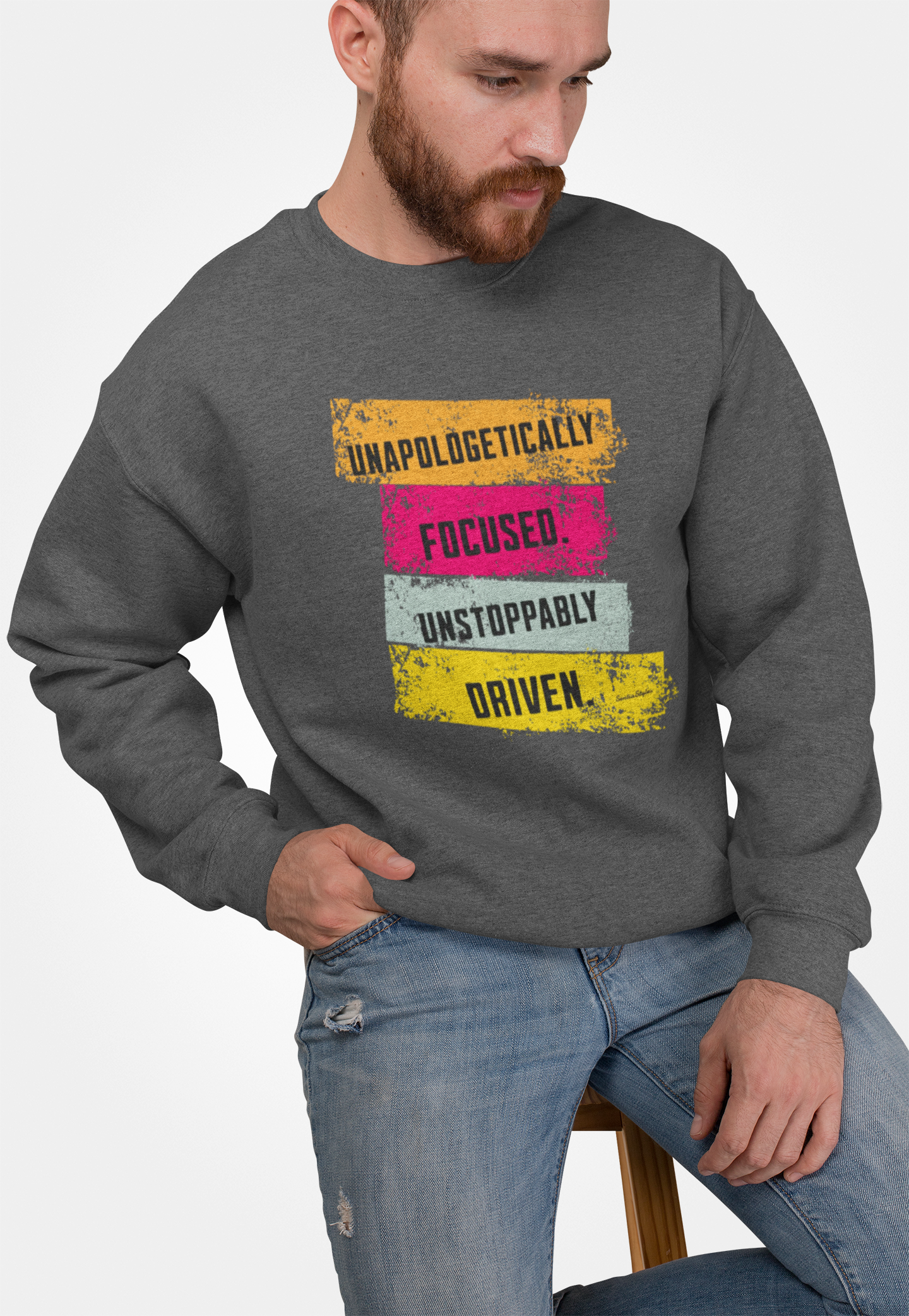 Unapologetically Focused. Unstoppably Driven. Crewneck Sweatshirt for Motivation, Inspirational Gift, Cozy Wear, Everyday Style, Self-Motivation Apparel product thumbnail image