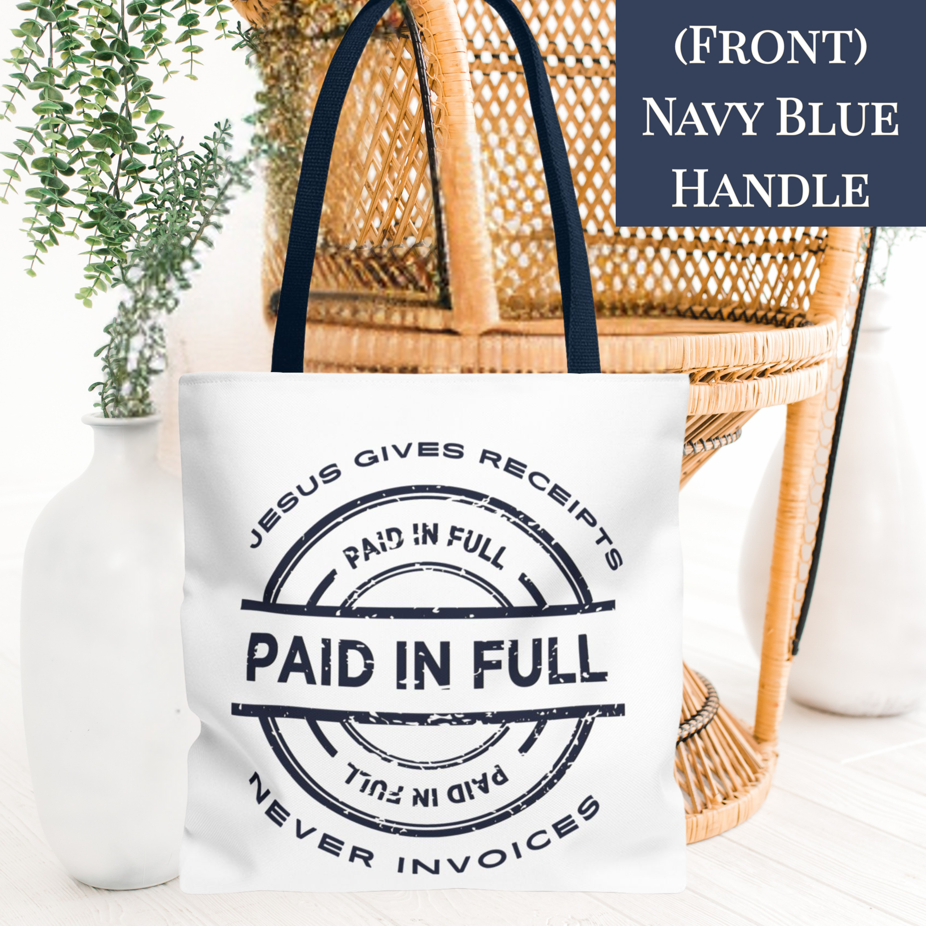 Navy Blue on White "Jesus Gives Receipts, Never Invoices" Tote Bag Featuring Distinctive "Paid-in-Full" Graphic | Gospel of Grace Christian Design | Faith-Based Merchandise