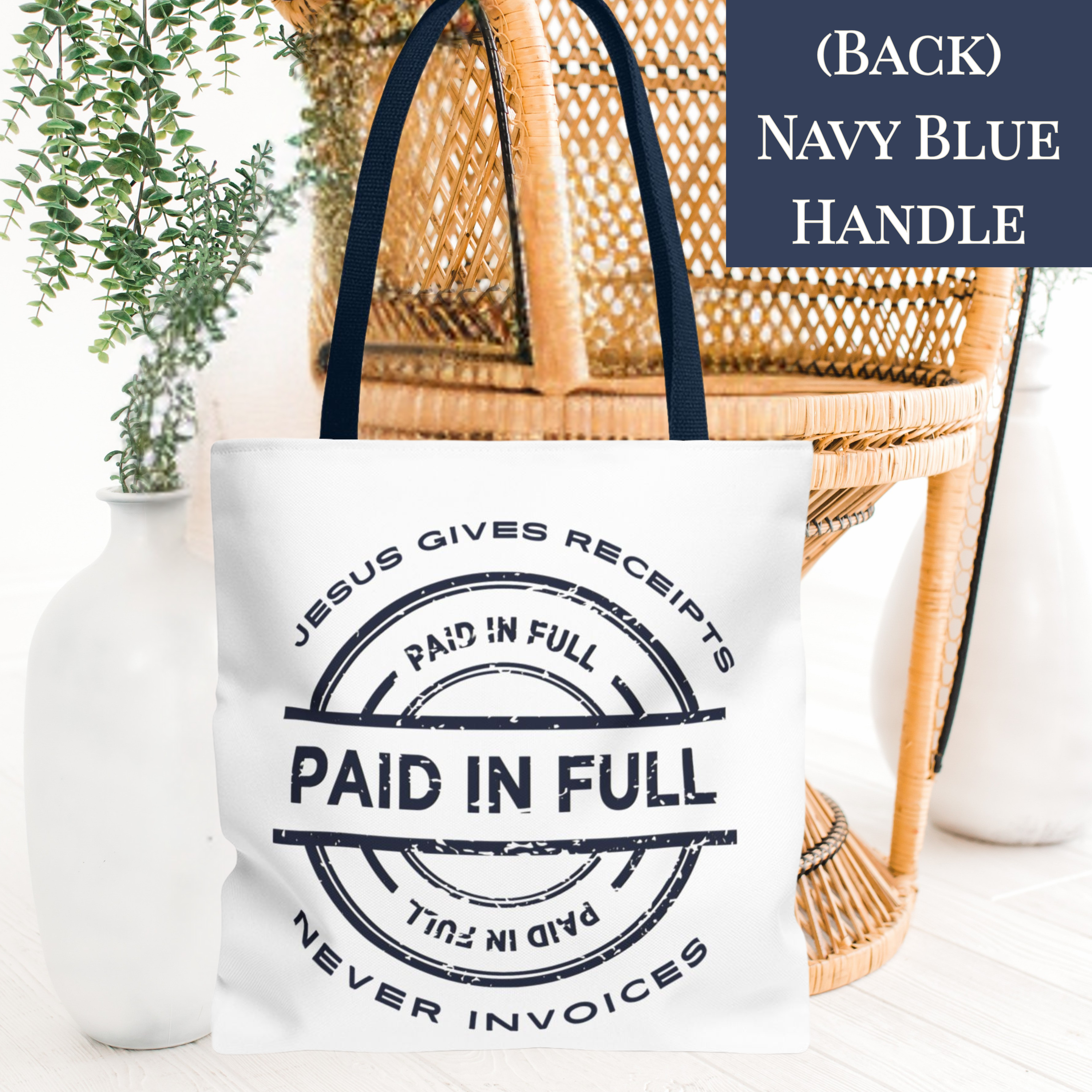 Navy Blue on White "Jesus Gives Receipts, Never Invoices" Tote Bag Featuring Distinctive "Paid-in-Full" Graphic | Gospel of Grace Christian Design | Faith-Based Merchandise product thumbnail image Navy Blue on White "Jesus Gives Receipts, Never Invoices" Tote Bag Featuring Distinctive "Paid-in-Full" Graphic | Gospel of Grace Christian Design | Faith-Based Merchandise product thumbnail image