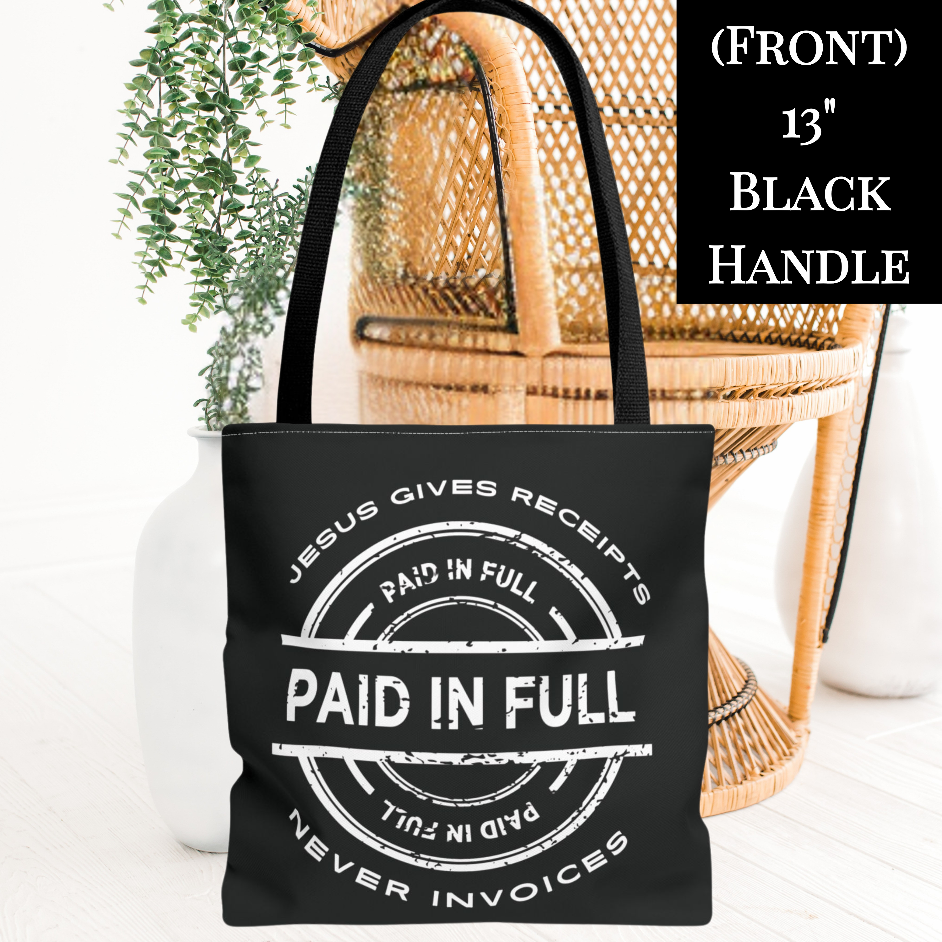 White on Black "Jesus Gives Receipts, Never Invoices" Tote Bag Featuring Distinctive "Paid-in-Full" Graphic | Gospel of Grace Christian Design | Faith-Based Merchandise