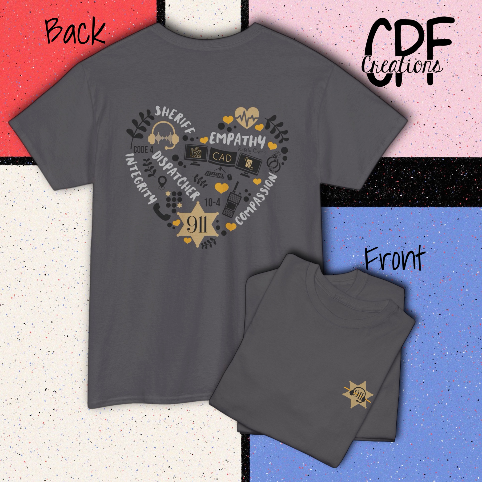 911 Sheriff Dispatcher Heart T-Shirt product thumbnail image 911 Sheriff Dispatcher Heart T-Shirt product thumbnail image