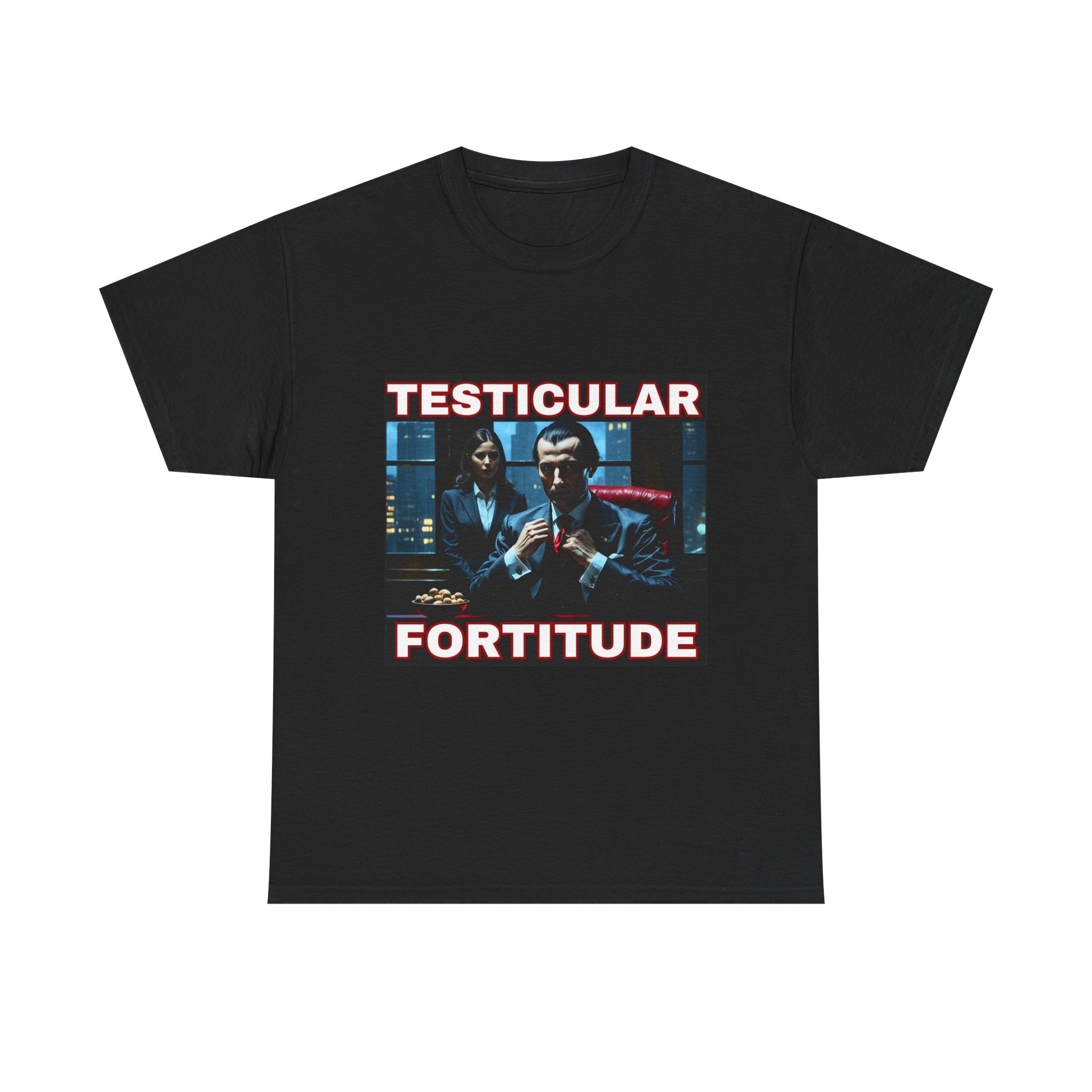 Funny Testicular Fortitude Tee product thumbnail image Funny Testicular Fortitude Tee product thumbnail image