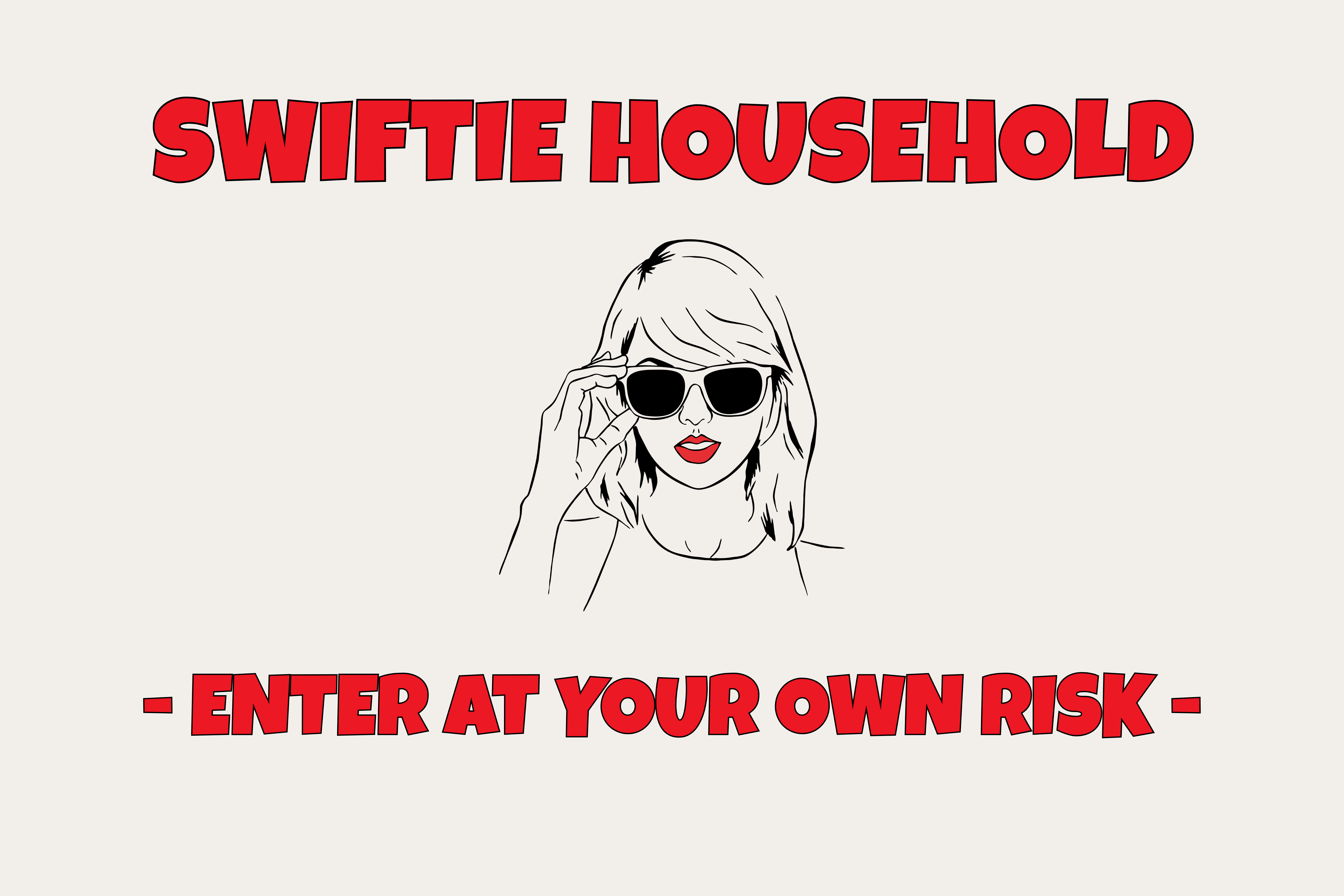 SWIFTIES ENTER AT YOUR OWN RISK - Household Doormat - 18x30 in   (NOT PERSONALIZED) product thumbnail image