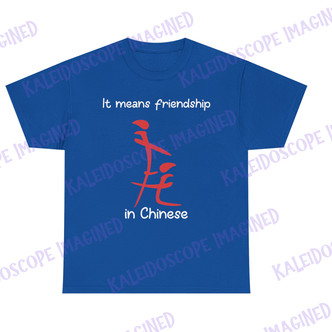 It means friendship in Chinese - adult humor product thumbnail image