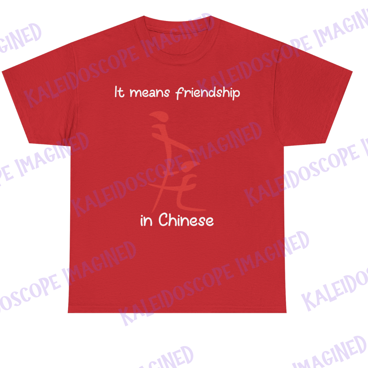It means friendship in Chinese - adult humor product thumbnail image It means friendship in Chinese - adult humor product thumbnail image