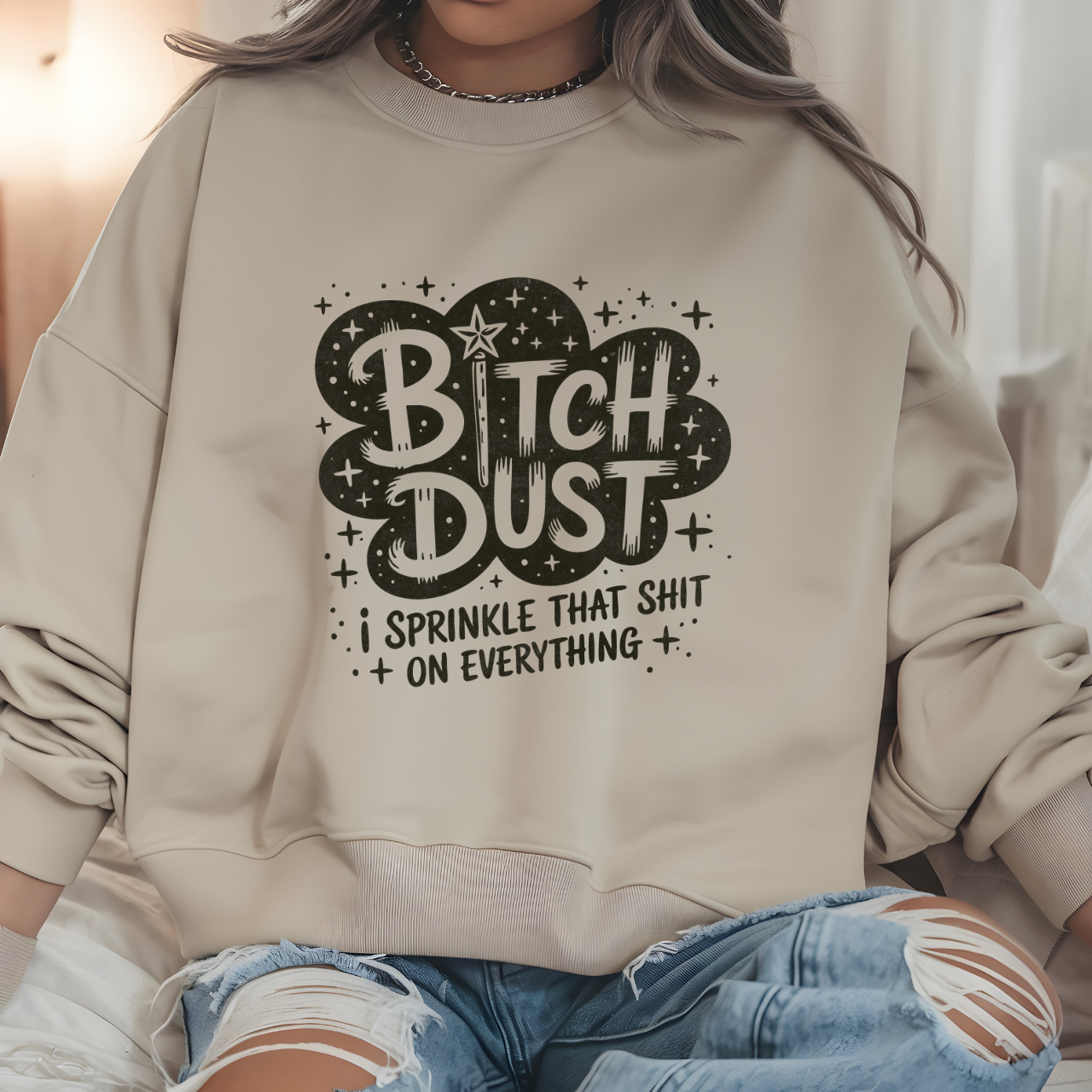 Bitch Dust Sweatshirt - Unisex by Sharp Tongue Studio product thumbnail image Bitch Dust Sweatshirt - Unisex by Sharp Tongue Studio product thumbnail image