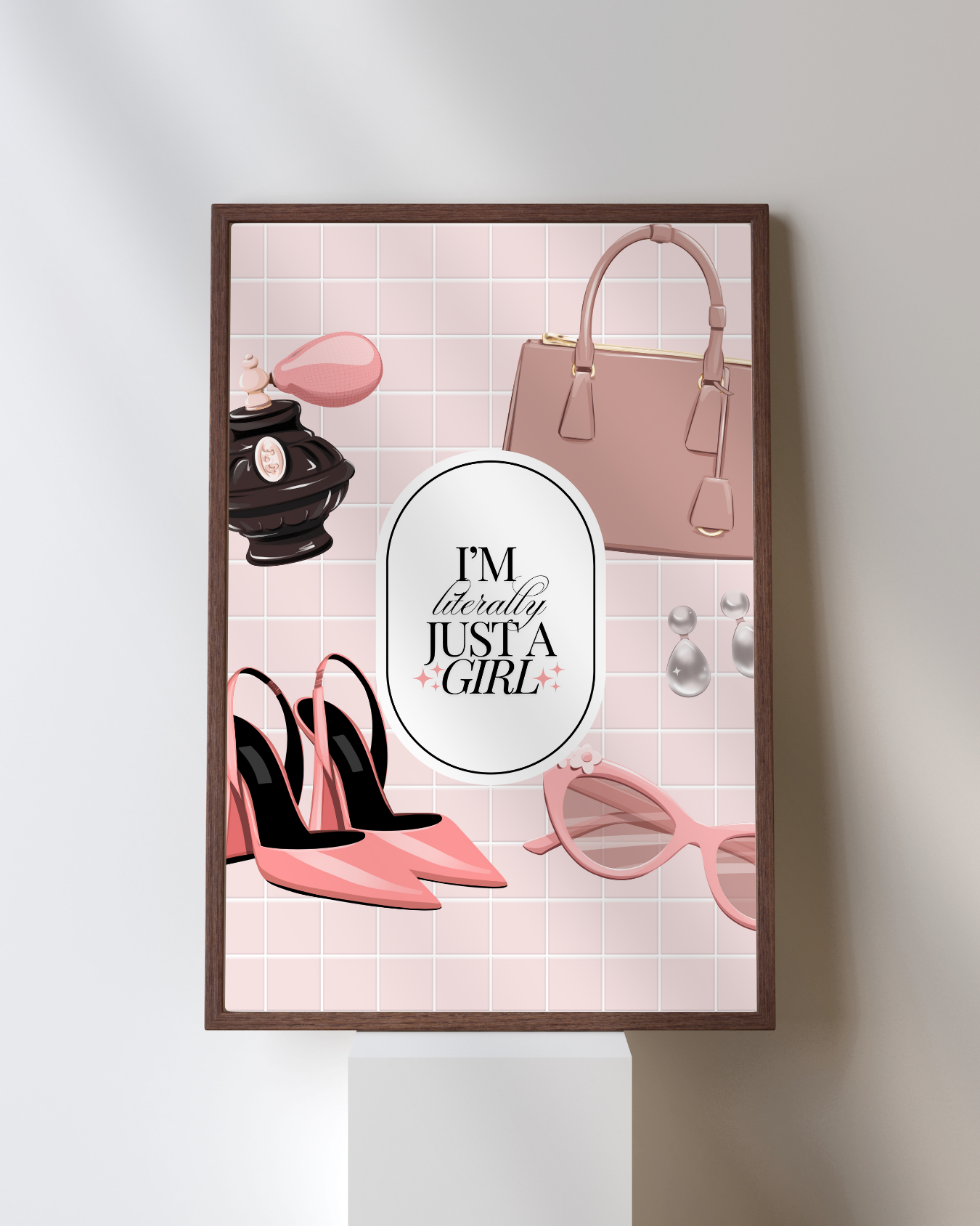 I'm LITERALLY just a girl - Art Print