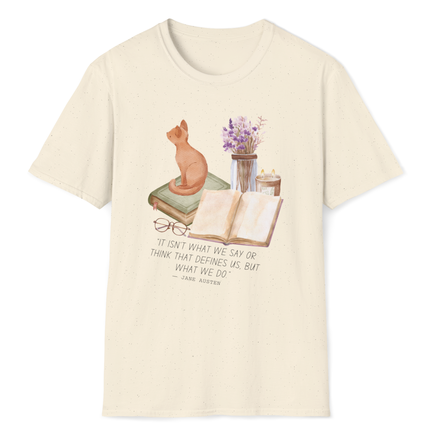 It Isn't What We Say Or Think Graphic T-Shirt product thumbnail image It Isn't What We Say Or Think Graphic T-Shirt product thumbnail image