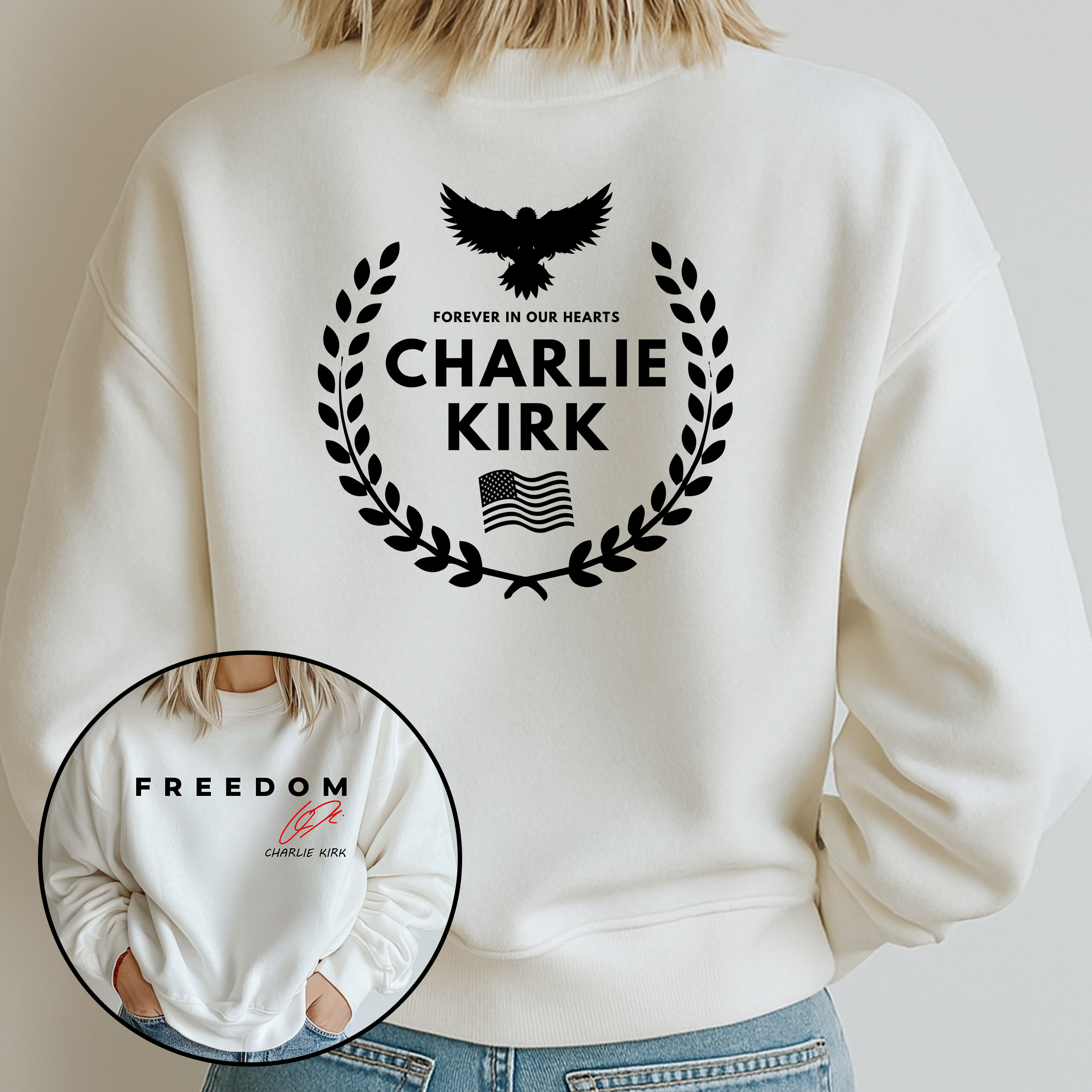 Freedom - Charlie Kirk Eagle Sweatshirt Freedom - Charlie Kirk Eagle Sweatshirt