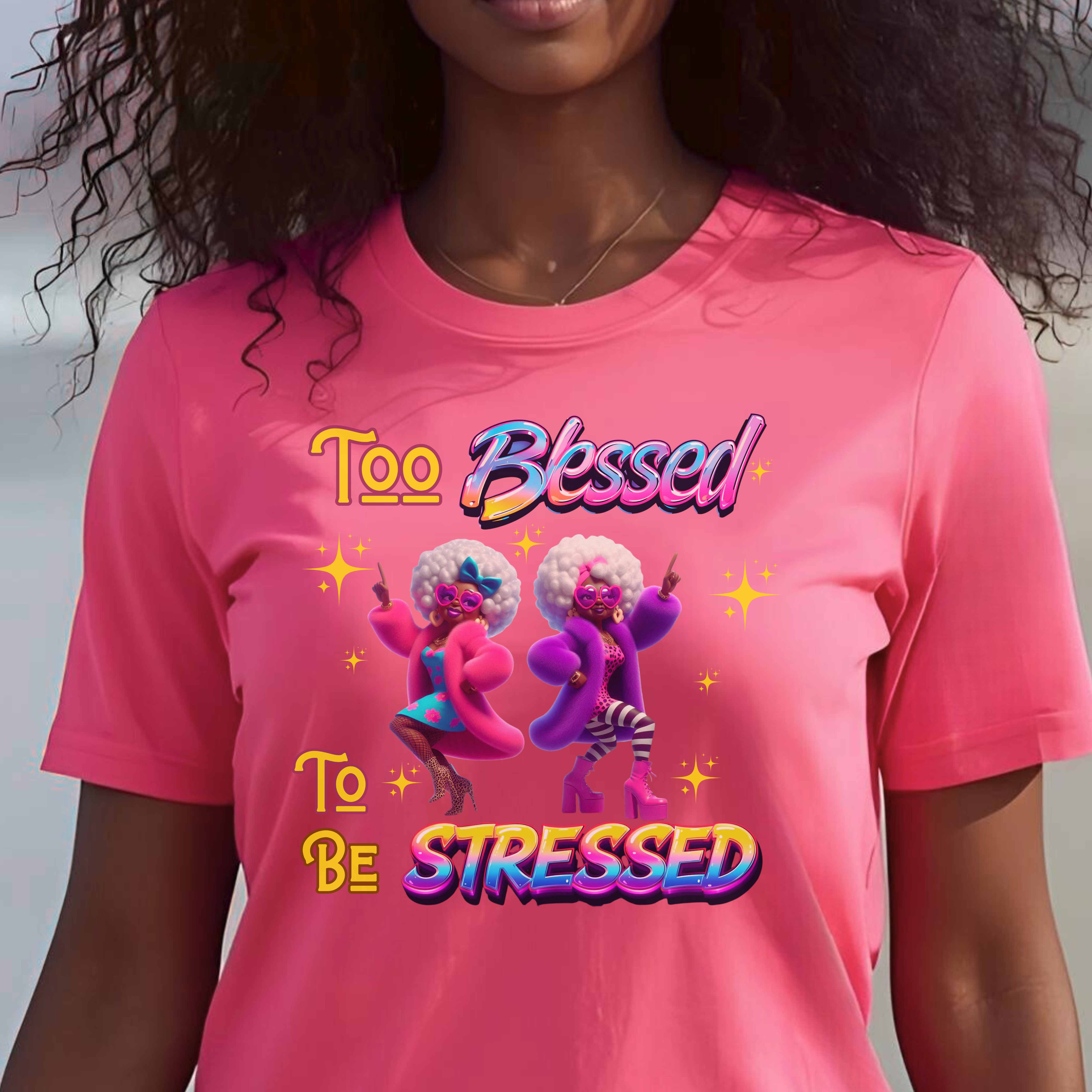 "Too Blessed to Be Stressed" Christian Women’s T-Shirt – Faith Over Pressure, Peace Over Chaos product thumbnail image "Too Blessed to Be Stressed" Christian Women’s T-Shirt – Faith Over Pressure, Peace Over Chaos product thumbnail image