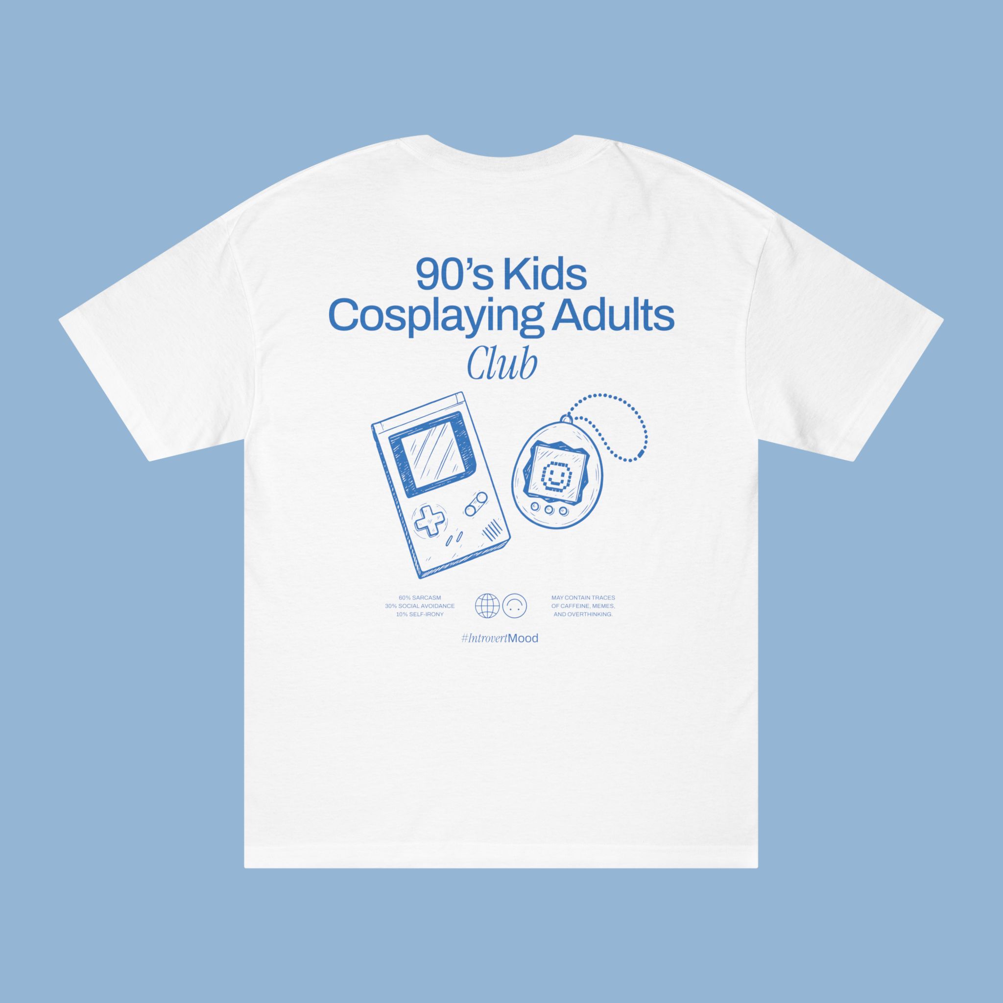 90's Kids Cosplaying Adults Club | Unisex T-shirt | Front & back print 90's Kids Cosplaying Adults Club | Unisex T-shirt | Front & back print