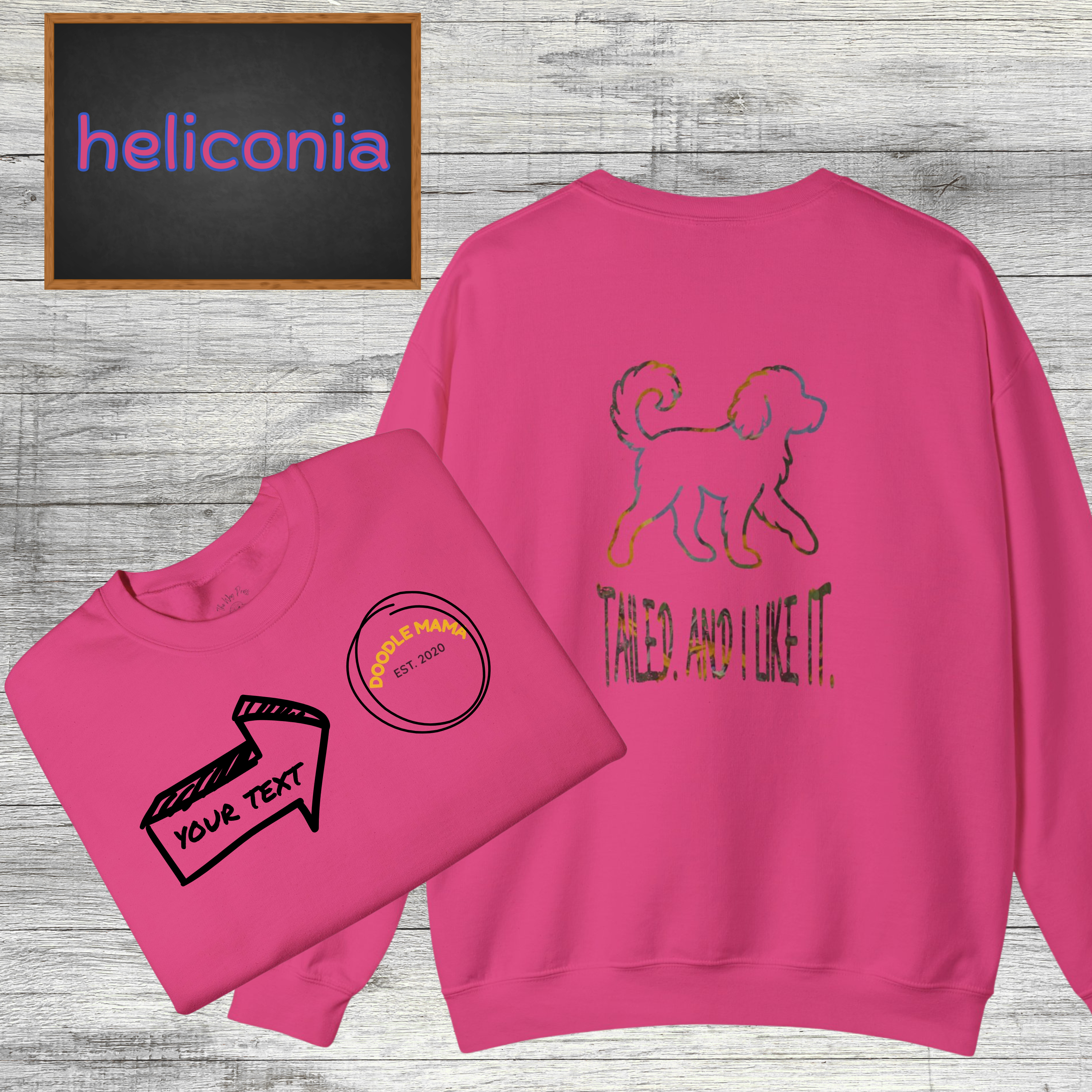 Custom dog crewneck with your pet’s name printed on the chest &amp; bold “Tailed and I Like It” back print. Perfect gift for dog moms, dads &amp; pet lovers! product thumbnail image