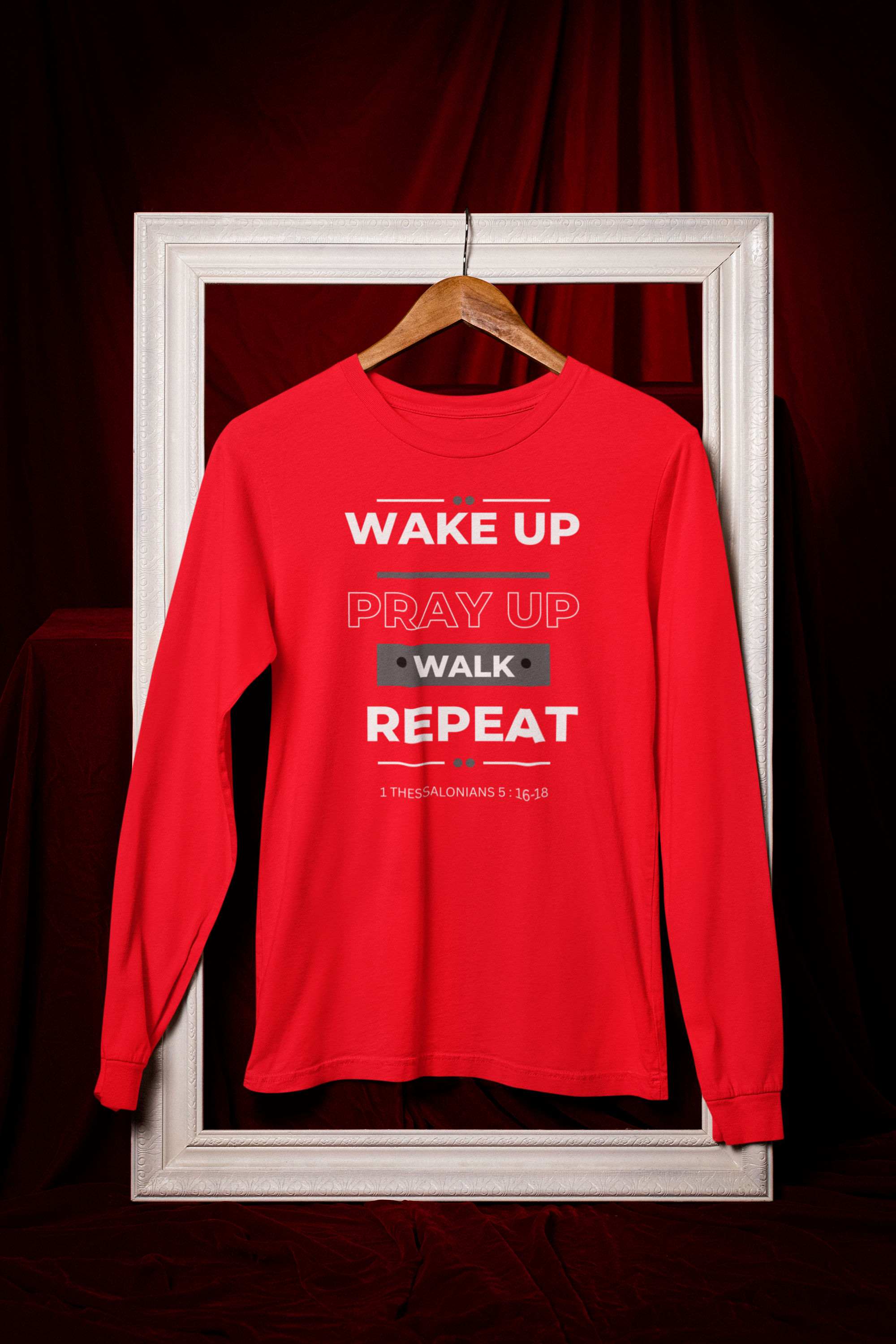 " Wake Up, Pray Up, Walk" Faith Design Inspirational Long Sleeve Shirt product thumbnail image " Wake Up, Pray Up, Walk" Faith Design Inspirational Long Sleeve Shirt product thumbnail image