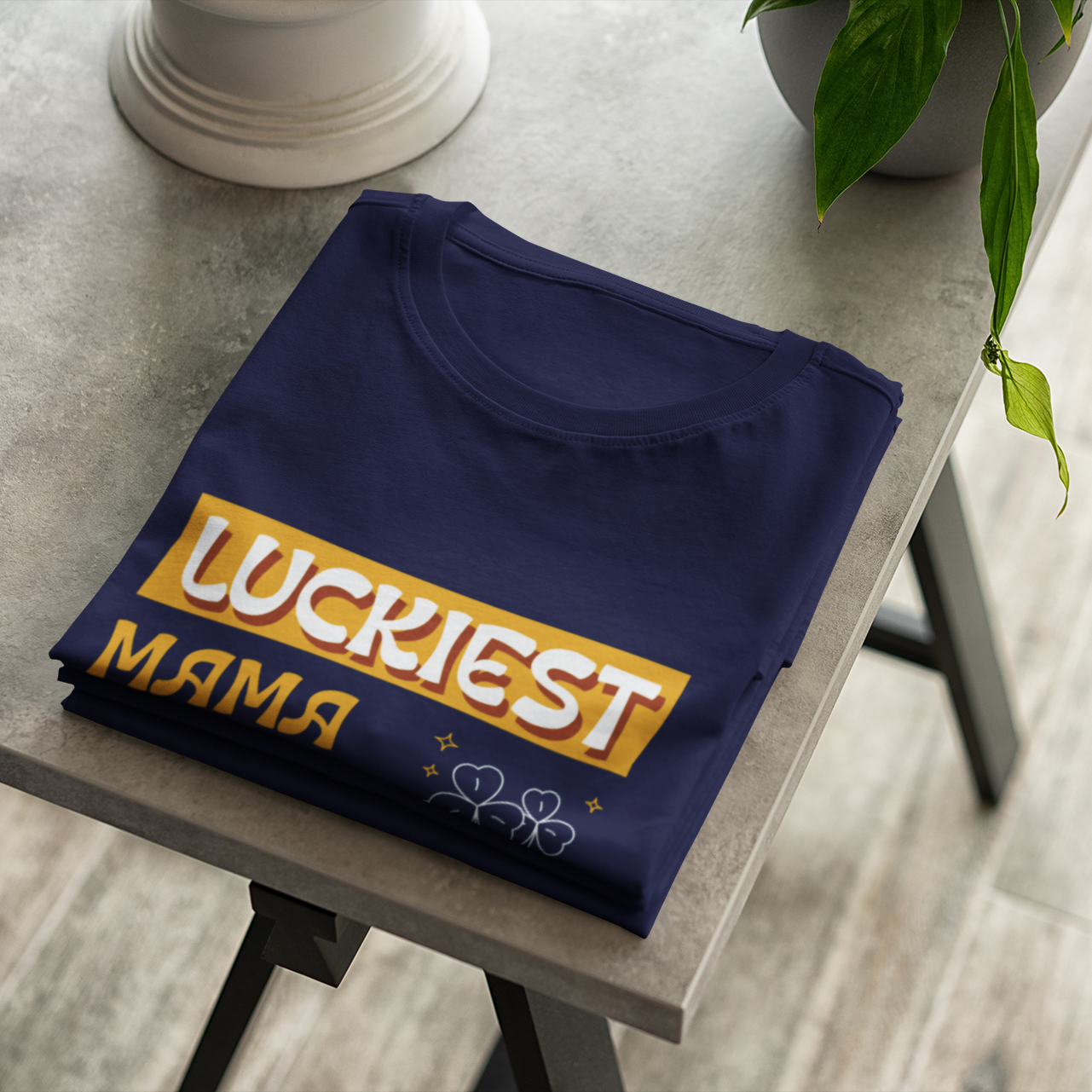 Luckiest Mama Ever T-Shirt product thumbnail image