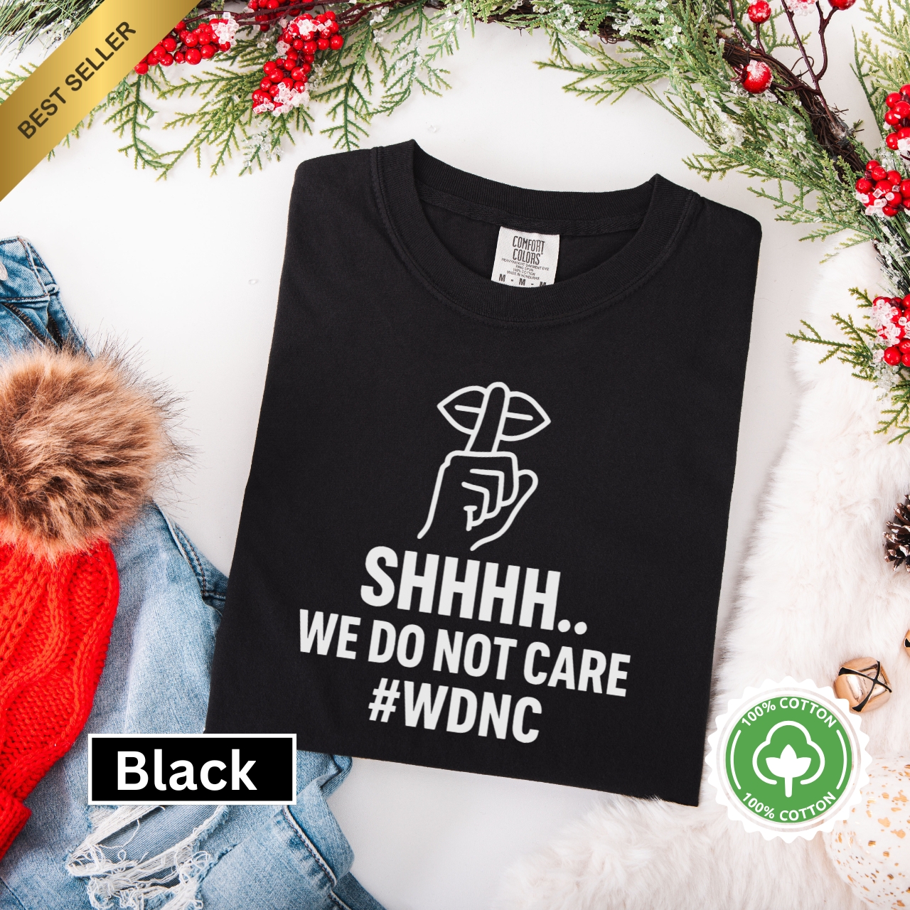 SHHH We Do Not Care WDNC Shirt Funny Graphic Tee for Women Sassy Trendy Quote Shirt WDNC Club Merch product thumbnail image SHHH We Do Not Care WDNC Shirt Funny Graphic Tee for Women Sassy Trendy Quote Shirt WDNC Club Merch product thumbnail image