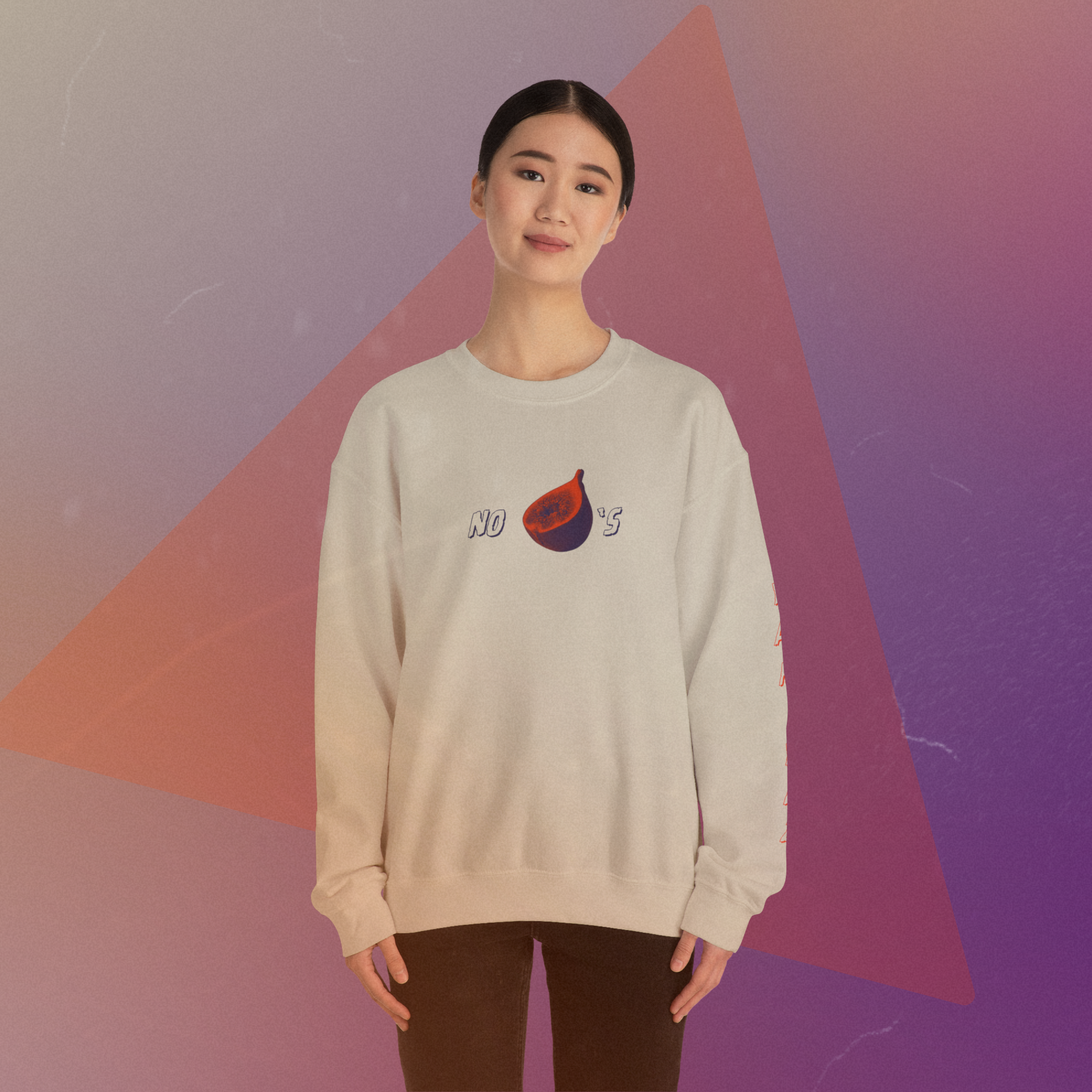 No Fig's Fashion Sweatshirt