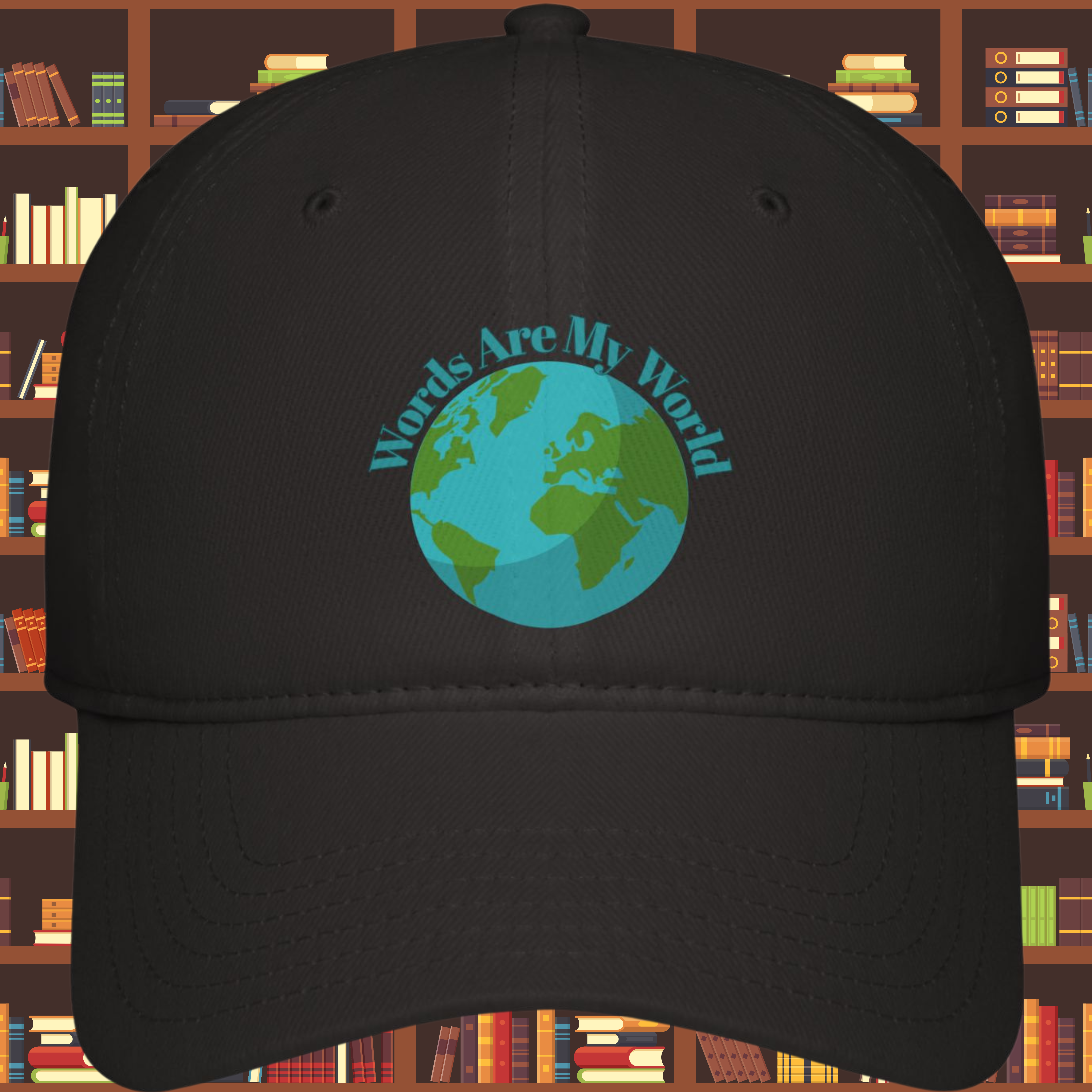 Book Lovers, Words Are My World, Low Profile Baseball Cap Book Lovers, Words Are My World, Low Profile Baseball Cap