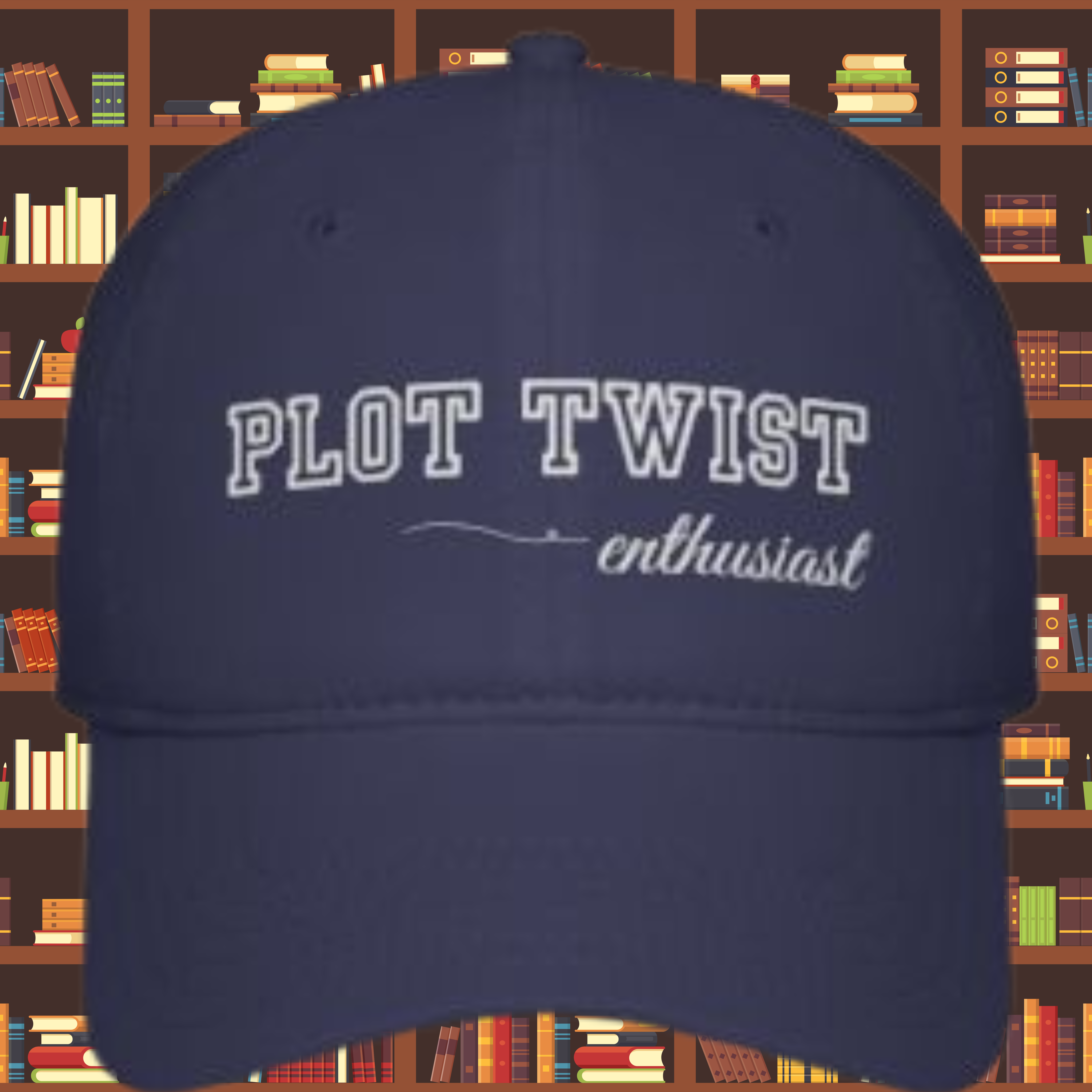 Book Lovers, Plot Twist Enthusiast Low Profile Baseball Cap product thumbnail image Book Lovers, Plot Twist Enthusiast Low Profile Baseball Cap product thumbnail image