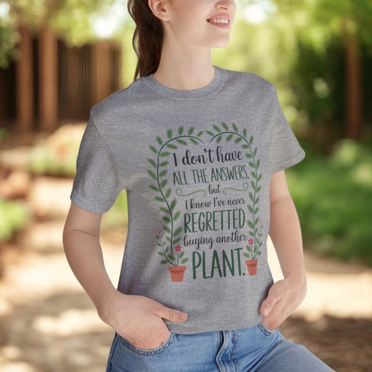 Plant Lover Unisex Jersey T-Shirt - "I Don't Have All the Answers, but I've Never Regretted Buying Another Plant" product thumbnail image Plant Lover Unisex Jersey T-Shirt - "I Don't Have All the Answers, but I've Never Regretted Buying Another Plant" product thumbnail image