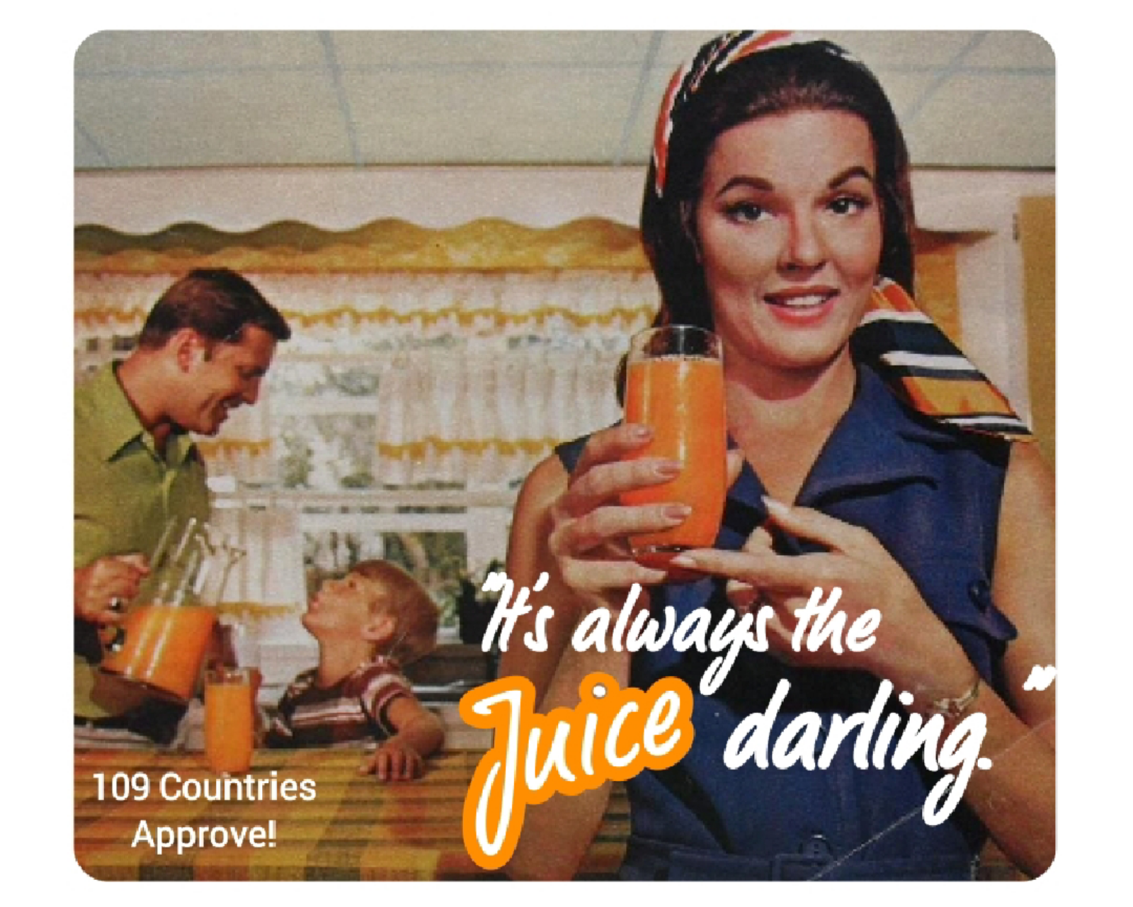 It's Always The Juice Darling - Retro Kids Cotton Tee product thumbnail image It's Always The Juice Darling - Retro Kids Cotton Tee product thumbnail image