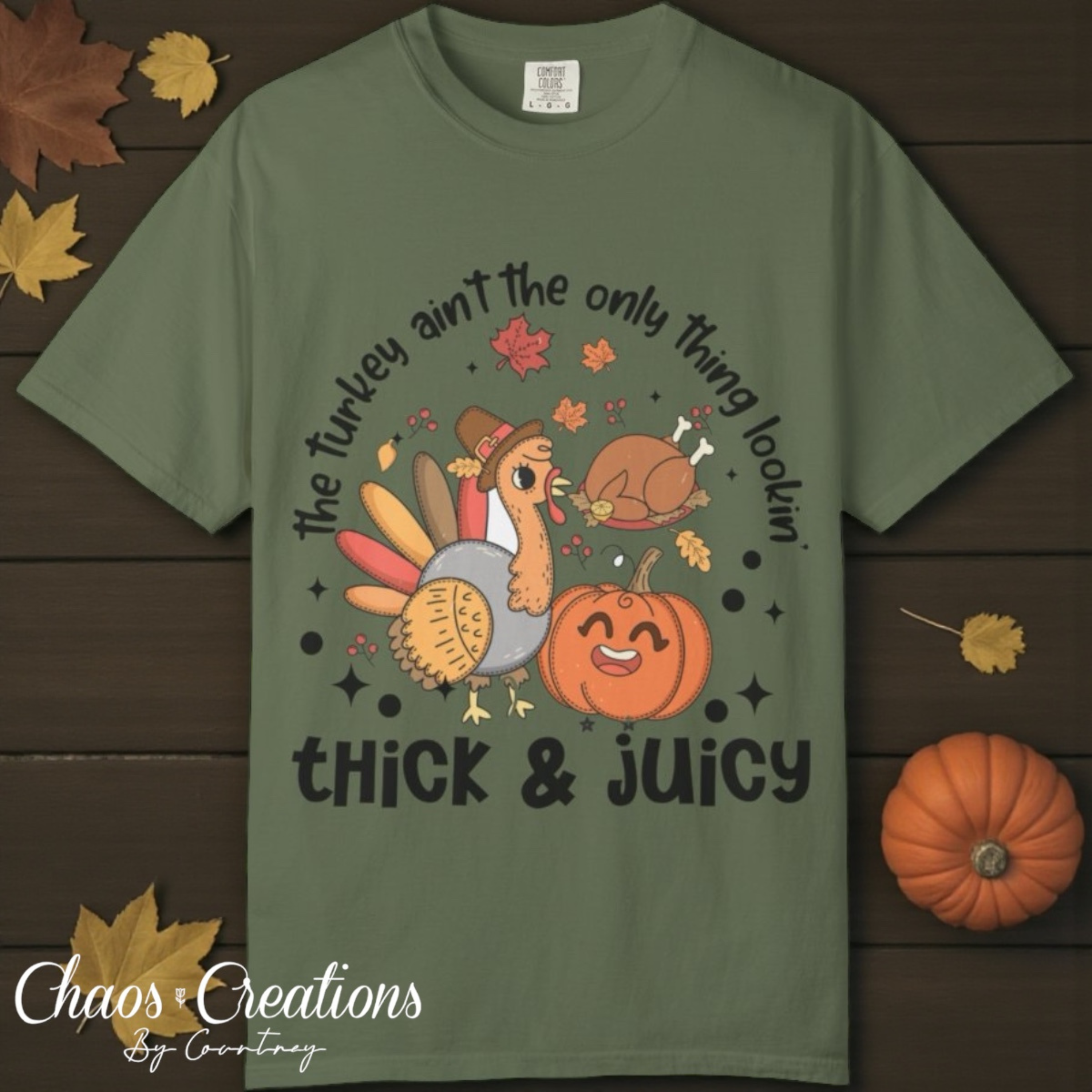 Thanksgiving Humor T-Shirt - "Thick &amp; Juicy" Design product thumbnail image