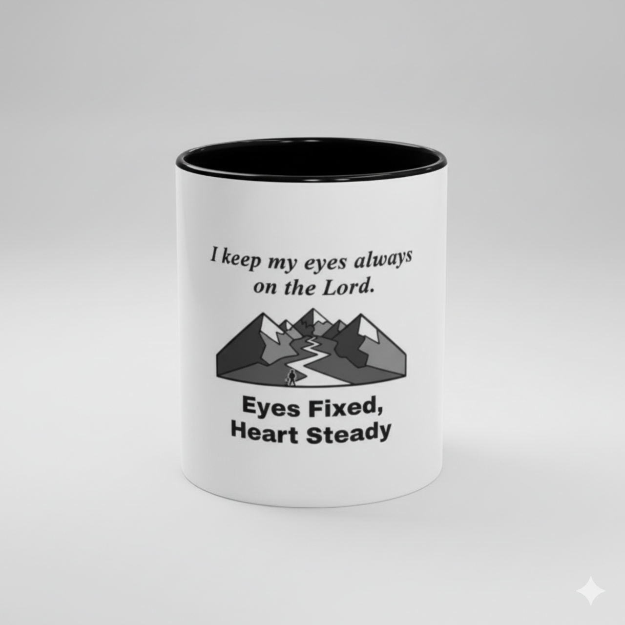 Inspirational Coffee Mug - Eyes Fixed, Heart Steady product thumbnail image Inspirational Coffee Mug - Eyes Fixed, Heart Steady product thumbnail image