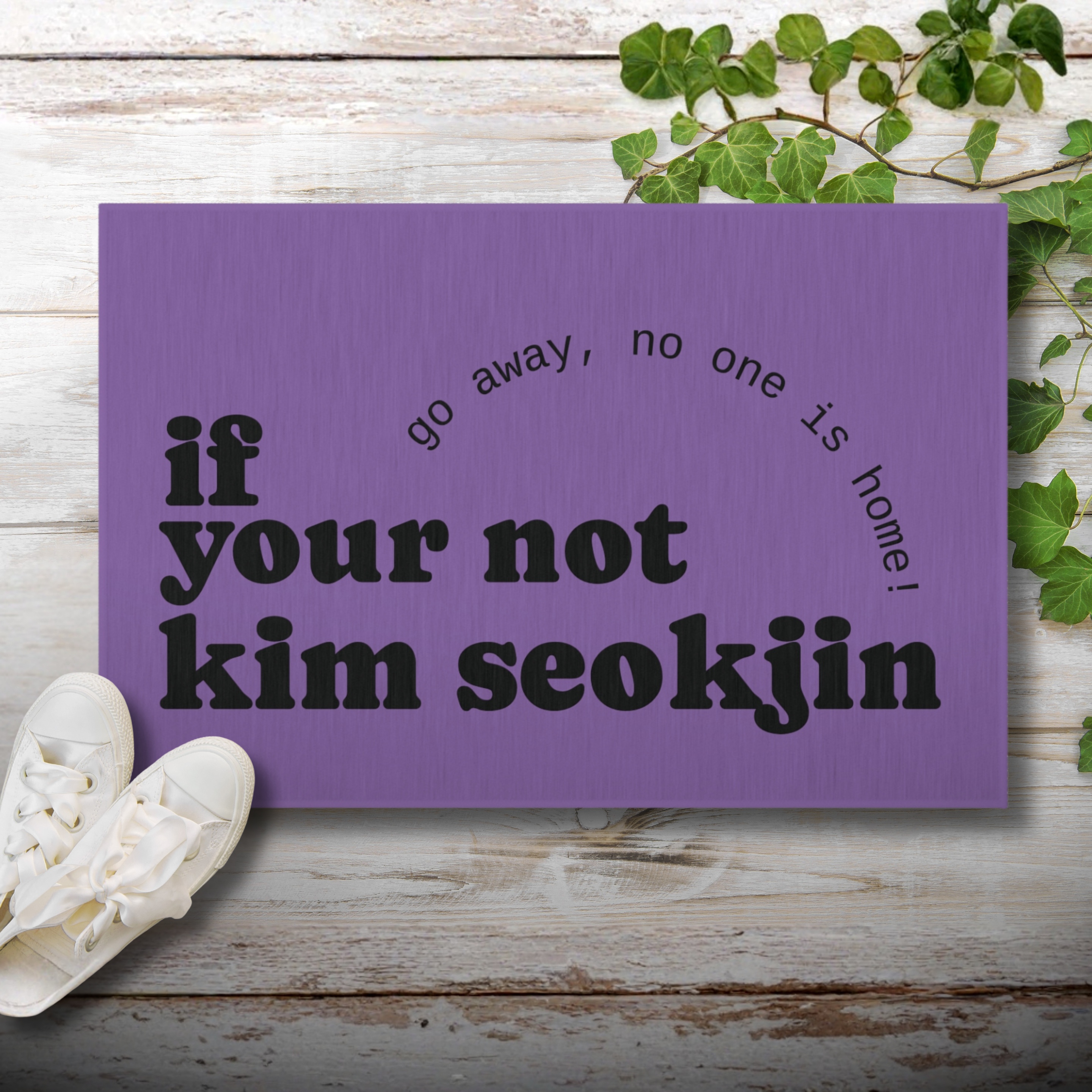 If You’re Not Kim Seokjin Doormat – BTS ARMY Purple Welcome Mat, Funny K-Pop Front Door Rug, Bangtan Sonyeondan Fan Gift