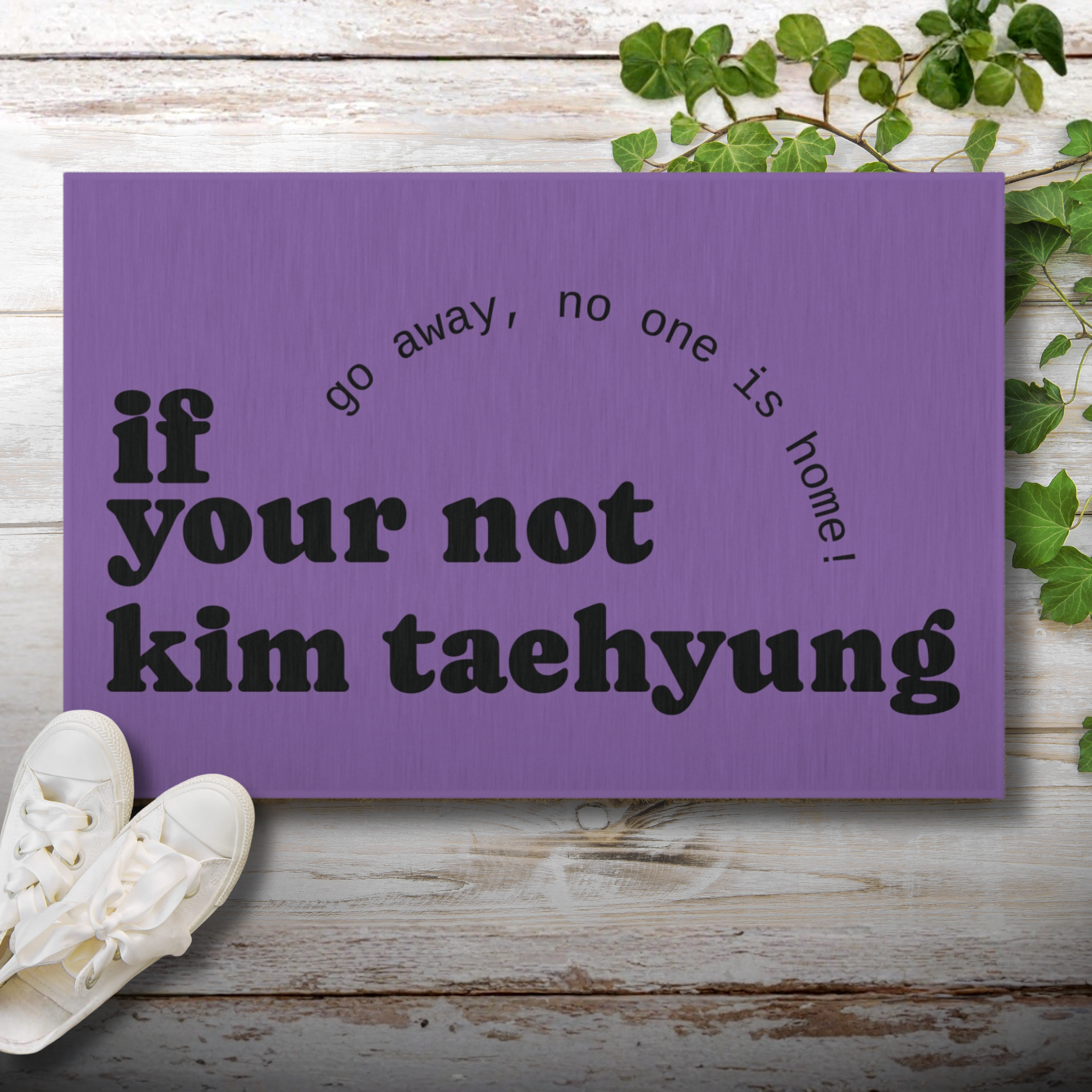 If You’re Not Kim Taehyung Doormat – BTS ARMY Purple Welcome Mat, Funny K-Pop Front Door Rug, Bangtan Sonyeondan Fan Gift product thumbnail image If You’re Not Kim Taehyung Doormat – BTS ARMY Purple Welcome Mat, Funny K-Pop Front Door Rug, Bangtan Sonyeondan Fan Gift product thumbnail image