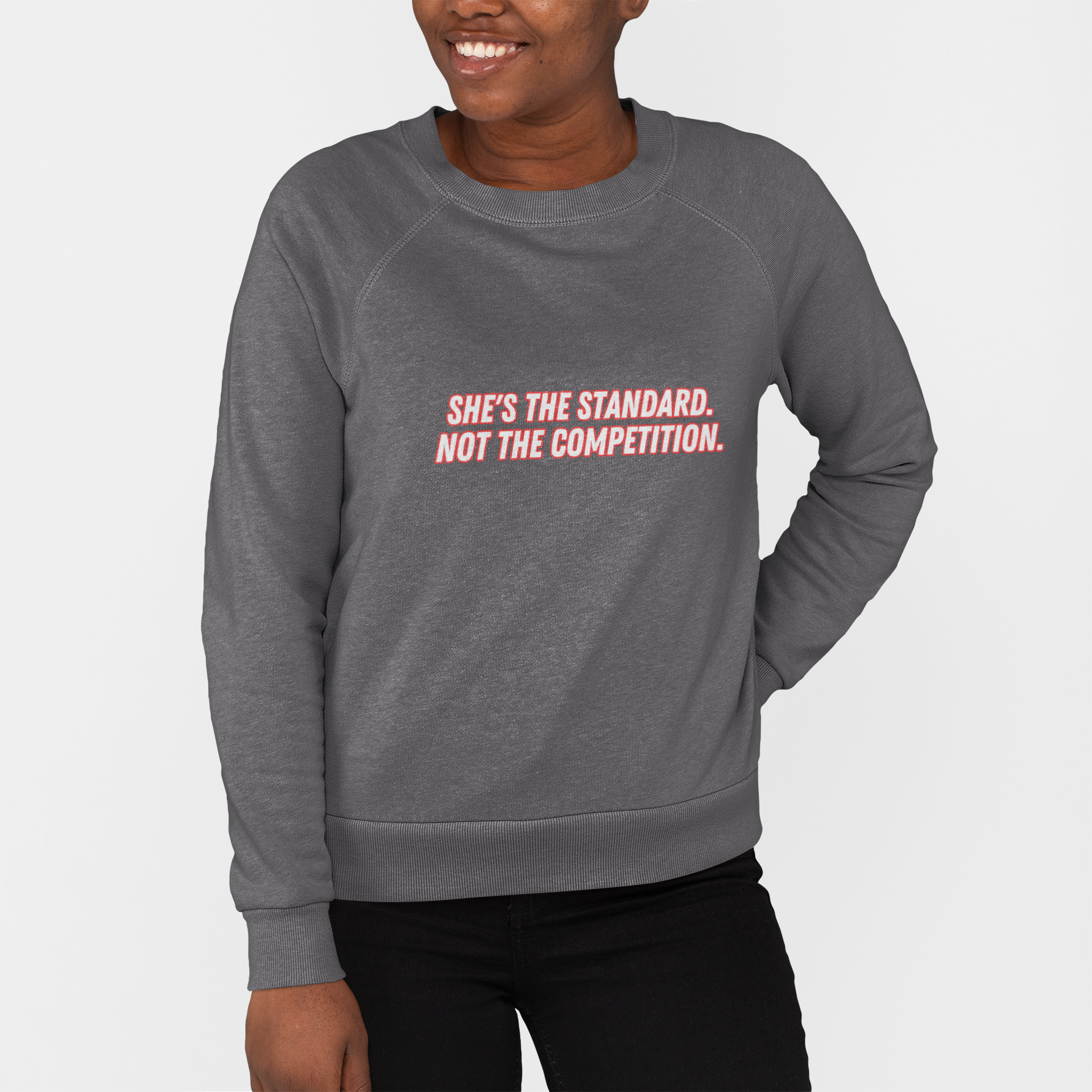 Empowering Quote Crewneck Sweatshirt - 'She's The Standard' product thumbnail image Empowering Quote Crewneck Sweatshirt - 'She's The Standard' product thumbnail image