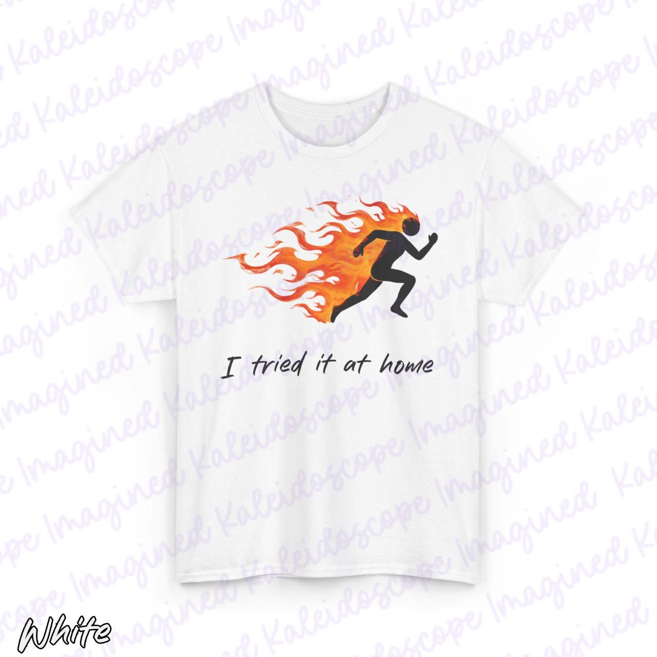 Funny Stick Man on Fire Unisex Tee - 'I Tried It at Home'