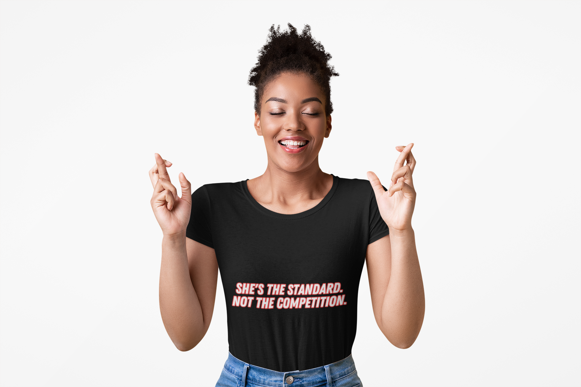 She's the Standard Tee — Women's Empowerment Graphic T-Shirt
