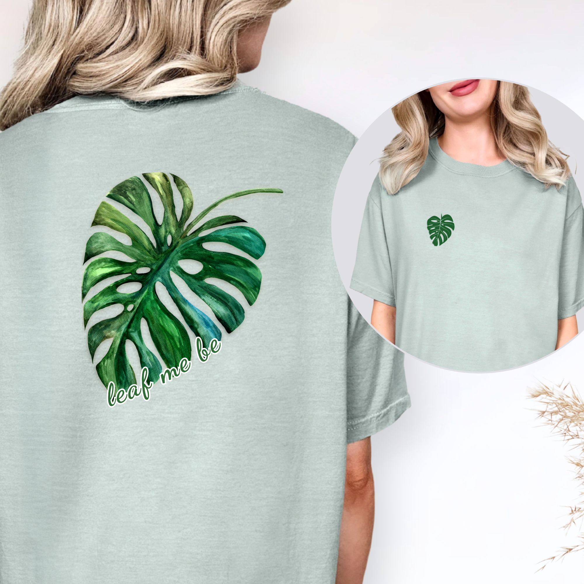 Monstera Leaf Me Be Front and Back T-Shirt | Plant lover Tee | Botanical T-Shirt  product thumbnail image