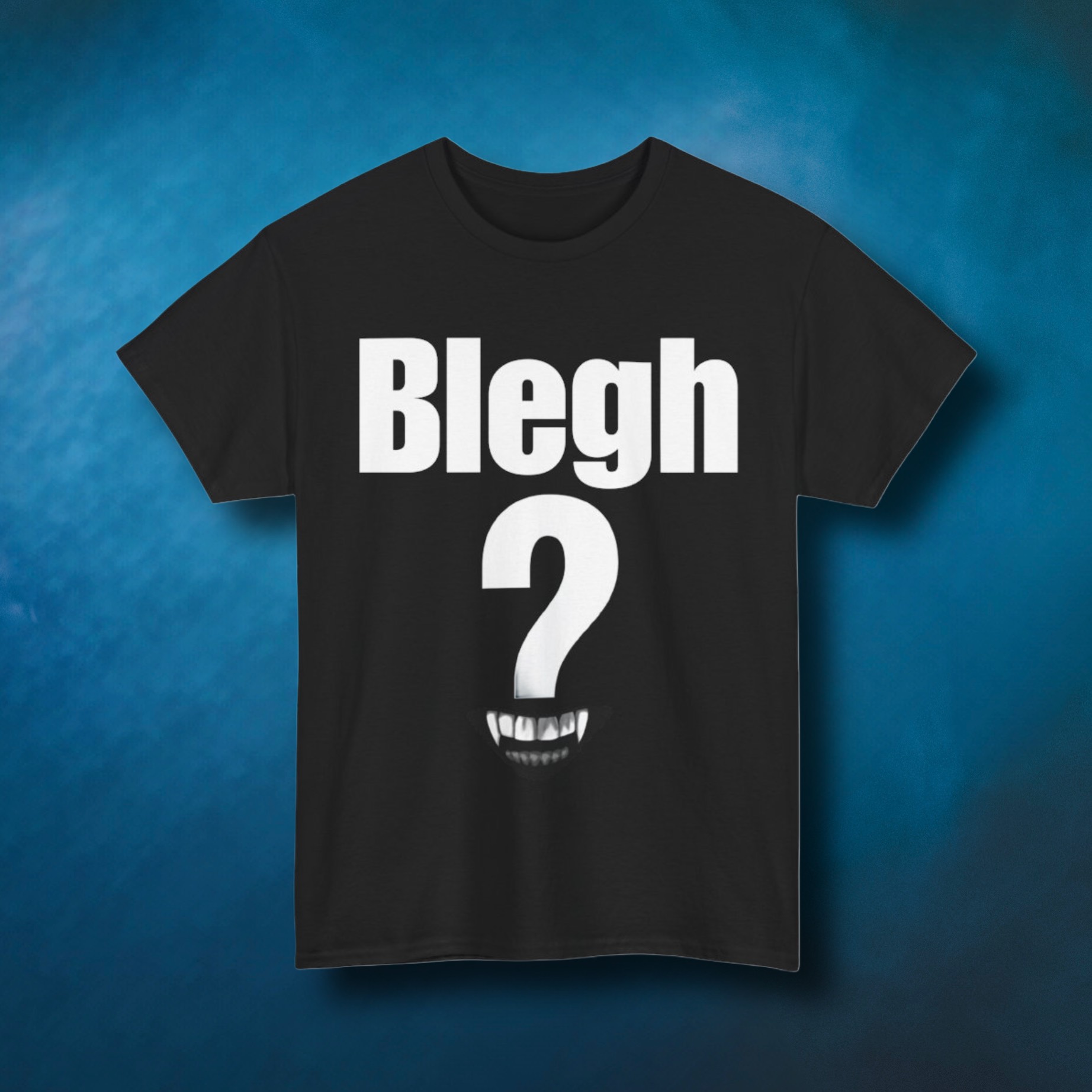 Blegh? T-Shirt product thumbnail image Blegh? T-Shirt product thumbnail image