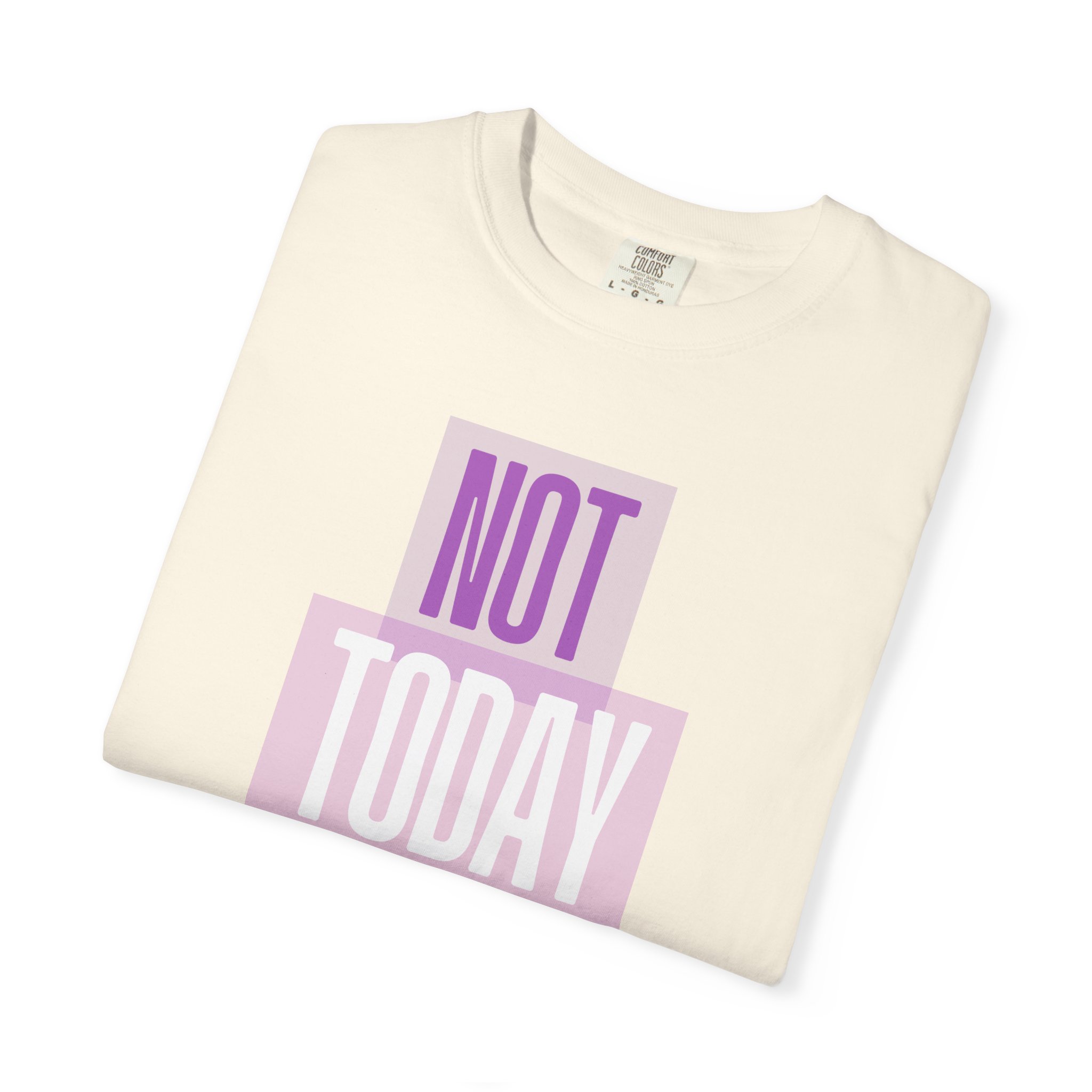 Not Today Shirt product thumbnail image