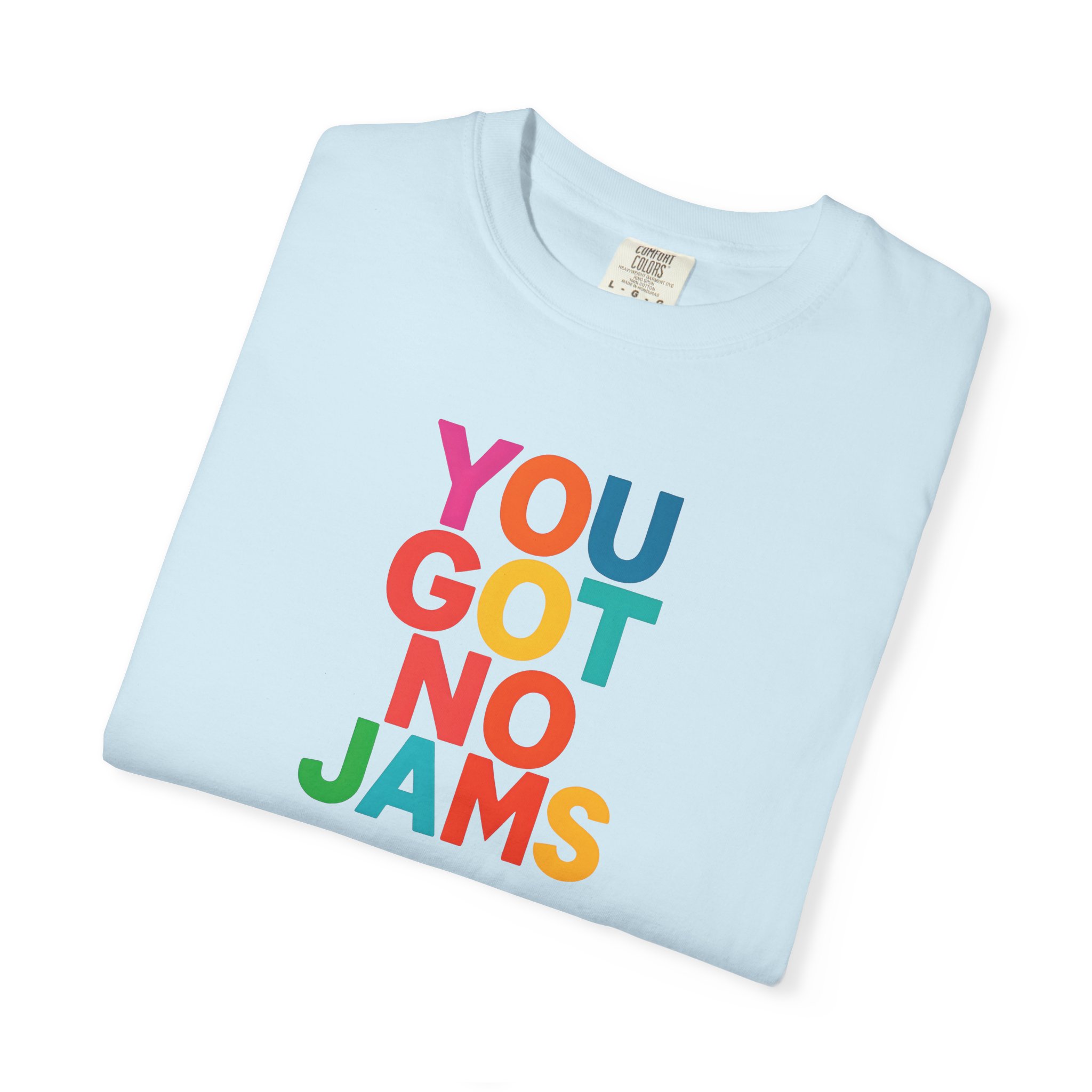 You Got No Jams Meme Shirt product thumbnail image