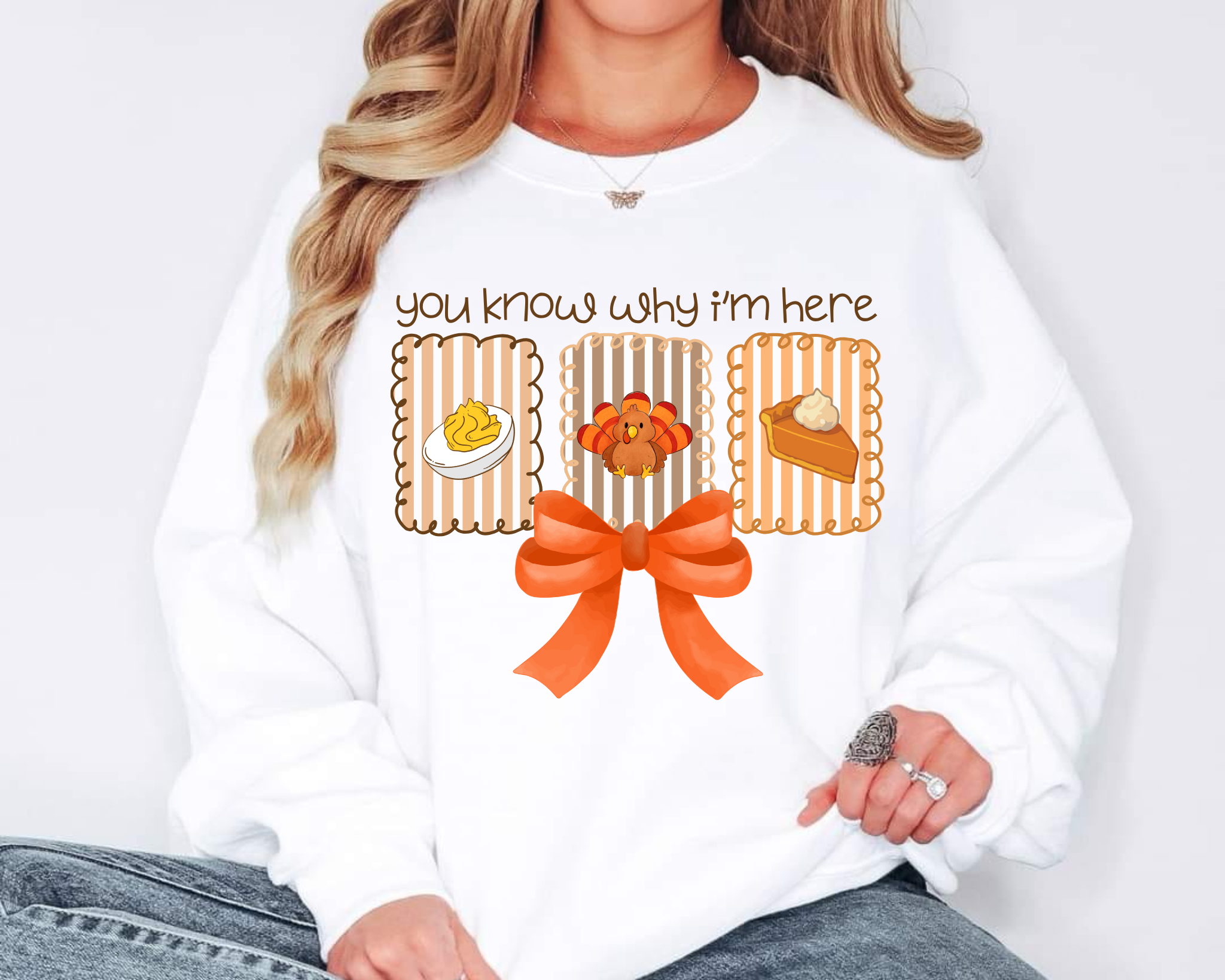 Crewneck Sweatshirt – “You Know Why I’m Here” Thanksgiving Food Tee