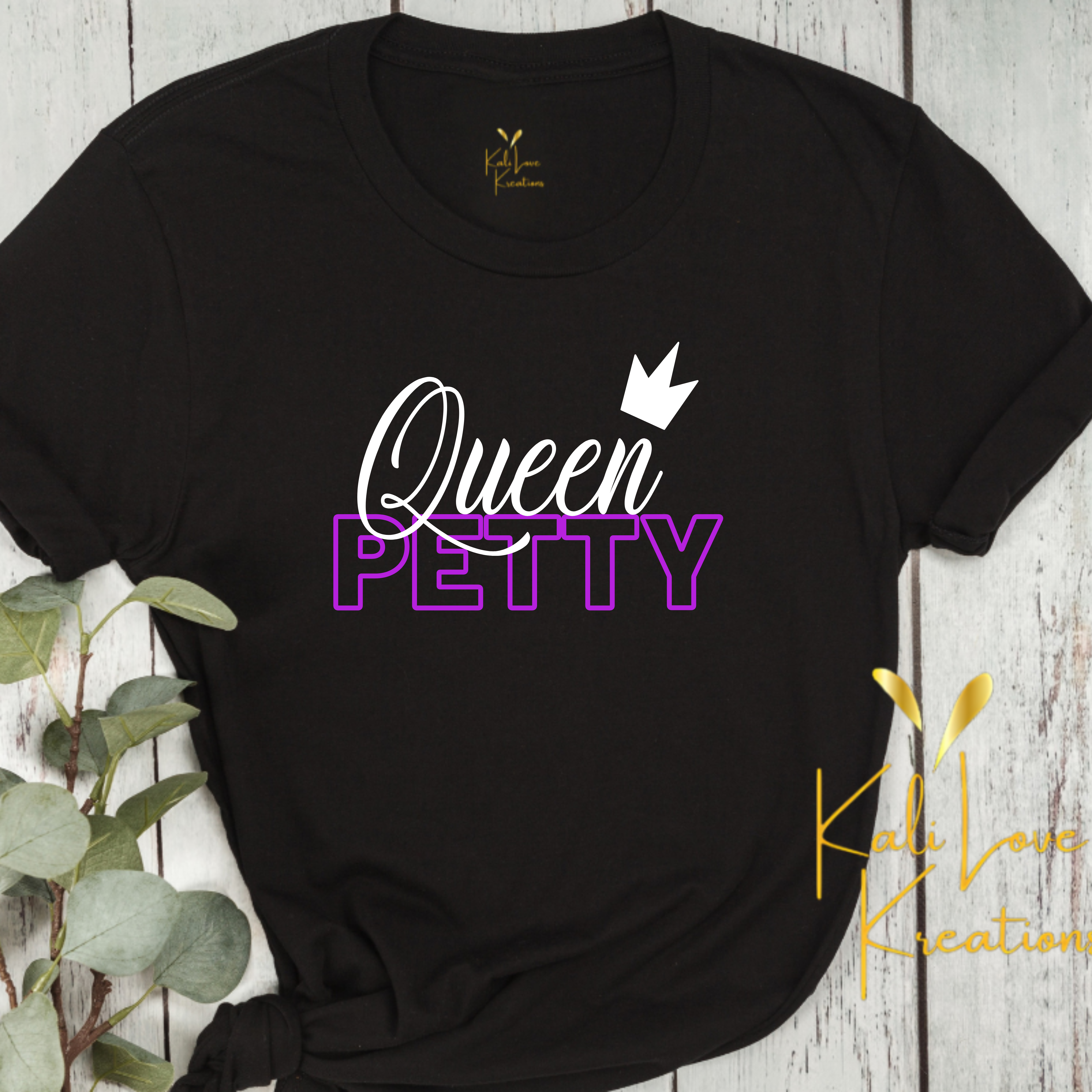 Queen Petty T-Shirt — Feminine Crown Graphic Tee Queen Petty T-Shirt — Feminine Crown Graphic Tee
