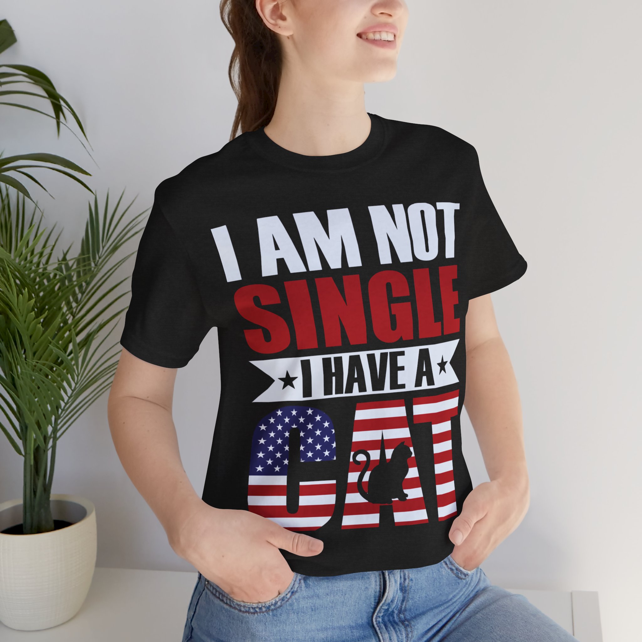 Funny Cat Quote Tee – “I am Not Single I have a Cat” product thumbnail image Funny Cat Quote Tee – “I am Not Single I have a Cat” product thumbnail image