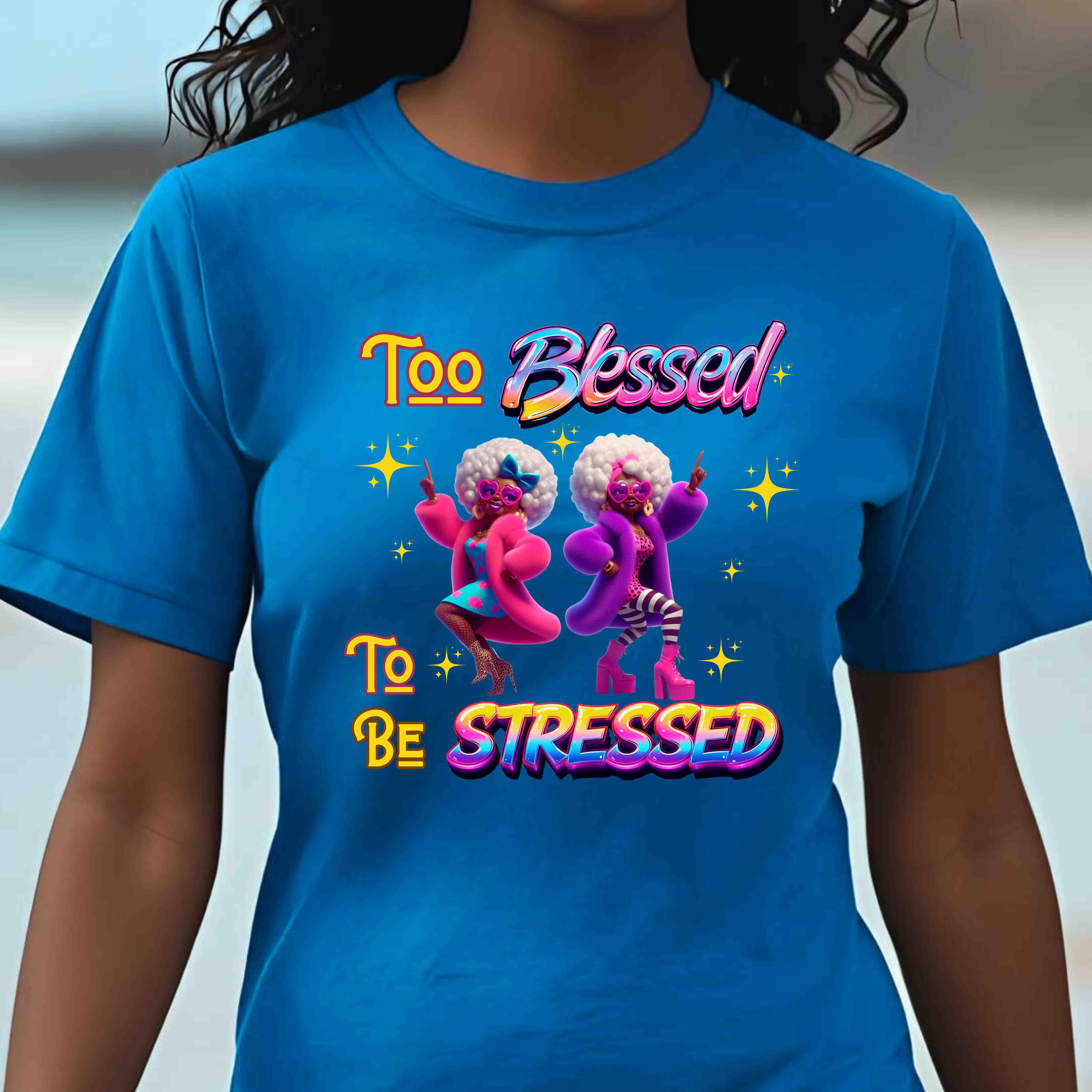"Too Blessed to Be Stressed" Christian Women’s T-Shirt – Faith Over Pressure, Peace Over Chaos "Too Blessed to Be Stressed" Christian Women’s T-Shirt – Faith Over Pressure, Peace Over Chaos
