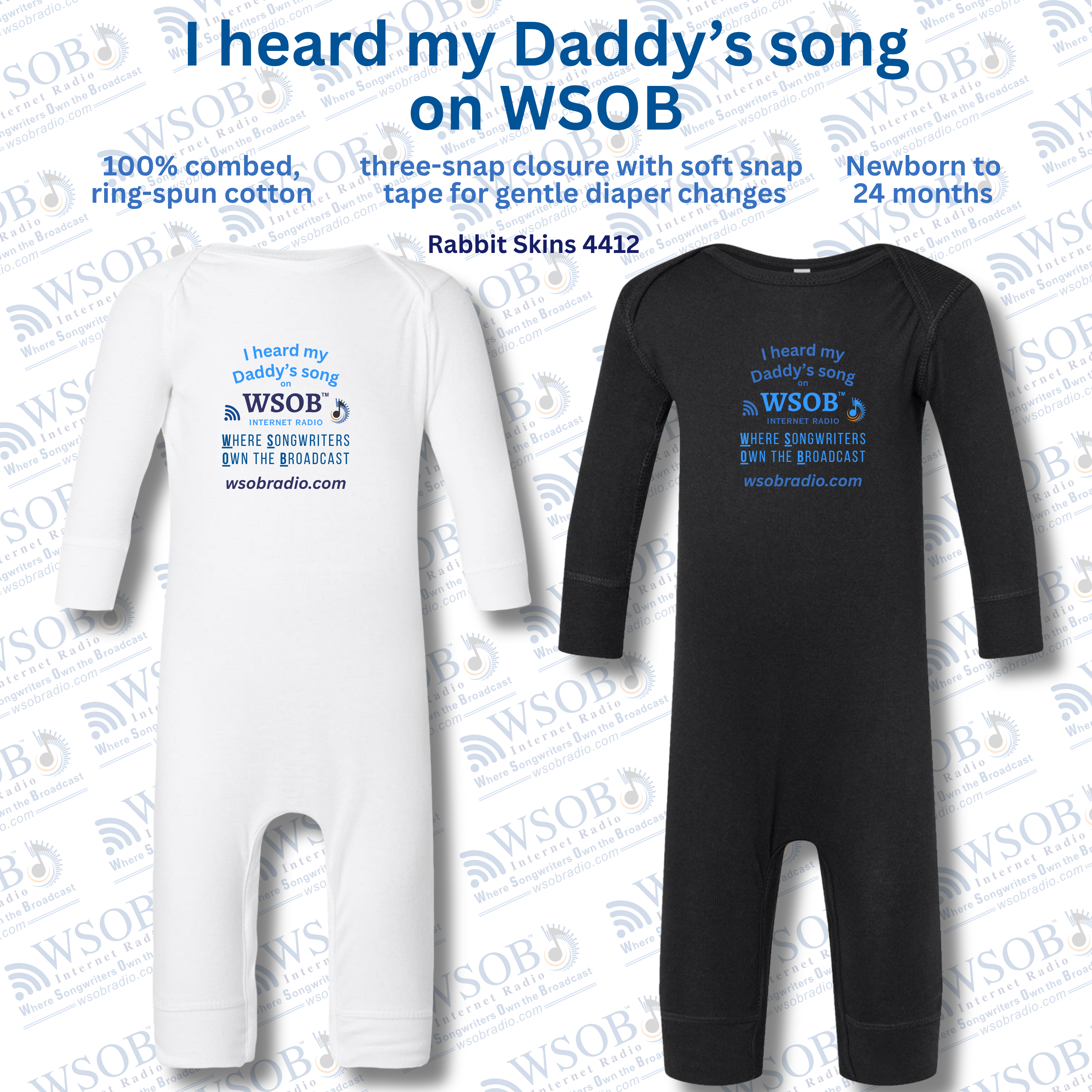 Infant Bodysuit — "I heard my Daddy's song" WSOB Radio Long-Sleeve Romper Infant Bodysuit — "I heard my Daddy's song" WSOB Radio Long-Sleeve Romper