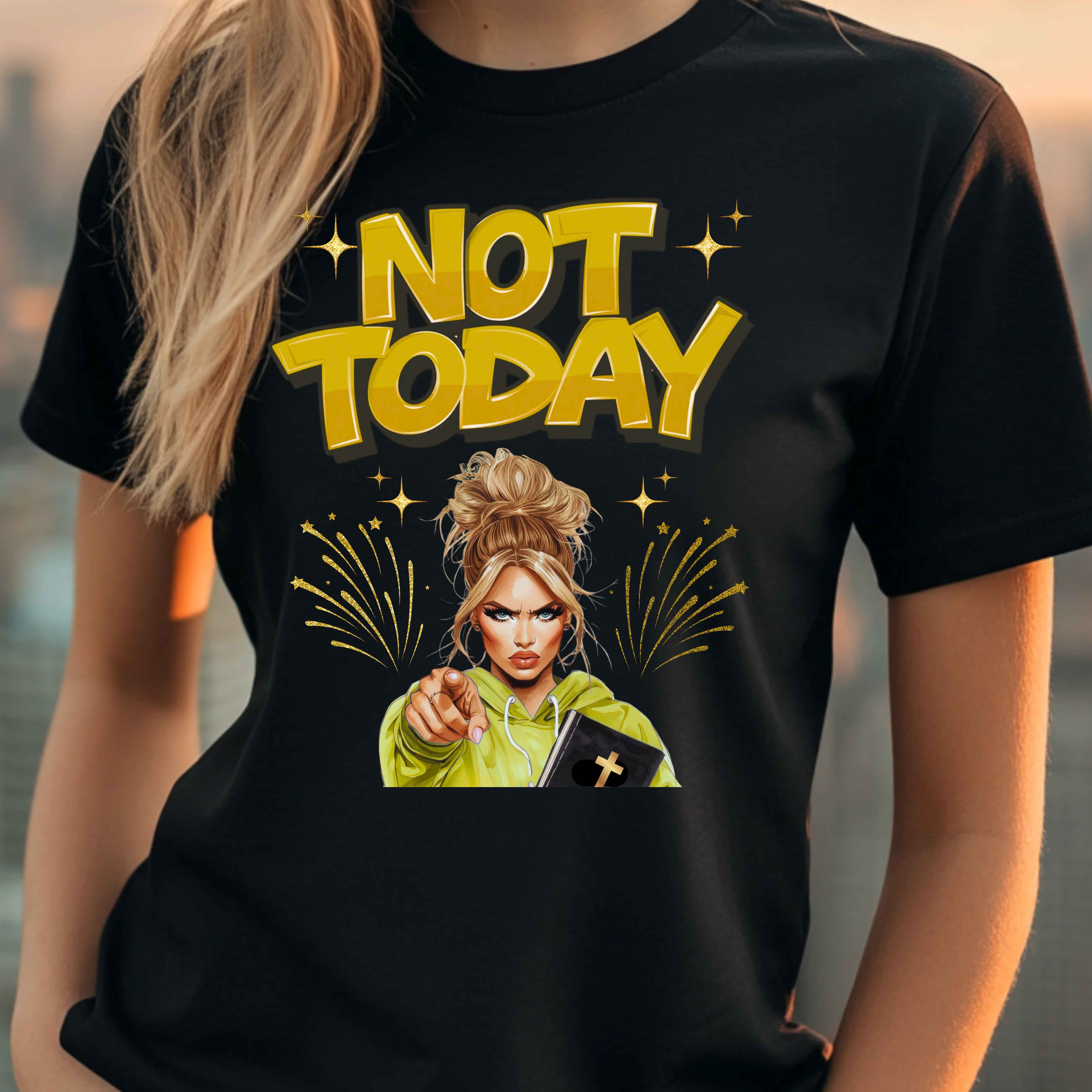 Not Today Faith-Based Christian Women's Cotton Short Sleeve T-Shirt, Motivational, Inspirational Message Not Today Faith-Based Christian Women's Cotton Short Sleeve T-Shirt, Motivational, Inspirational Message