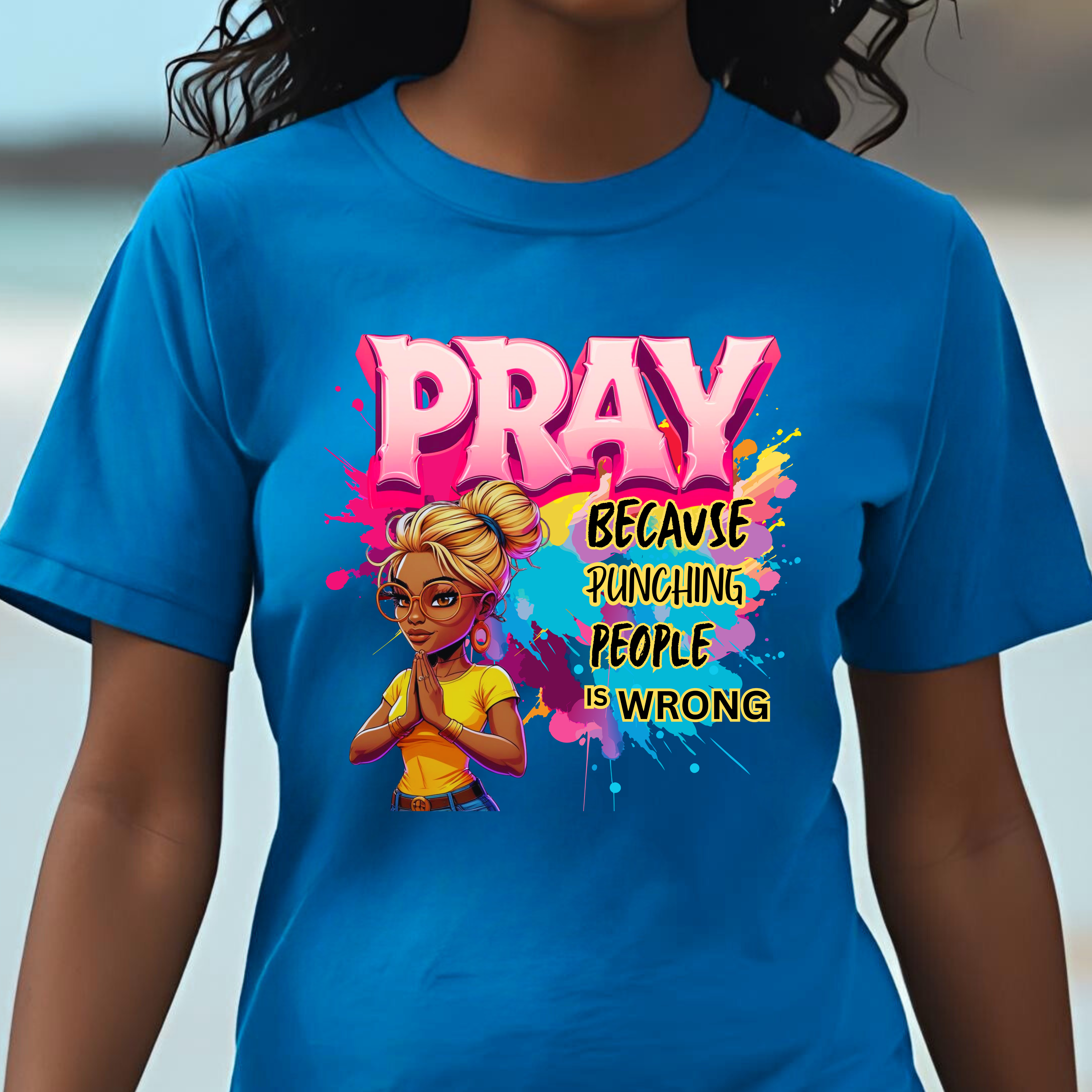 "Pray Because Hitting People Is Wrong" Christian Women’s Cotton Short Sleeve T-Shirt – Faith, Humor Motivational &amp; Grace Colorful Graphic Tee with Inspirational Message  product thumbnail image