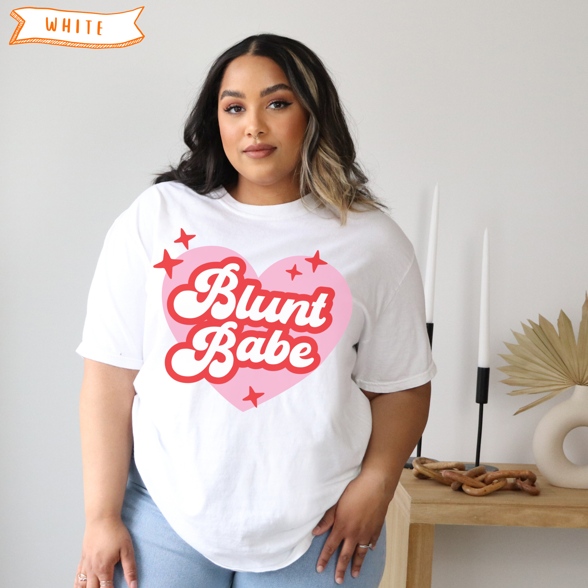 Blunt Babe Heart T-Shirt