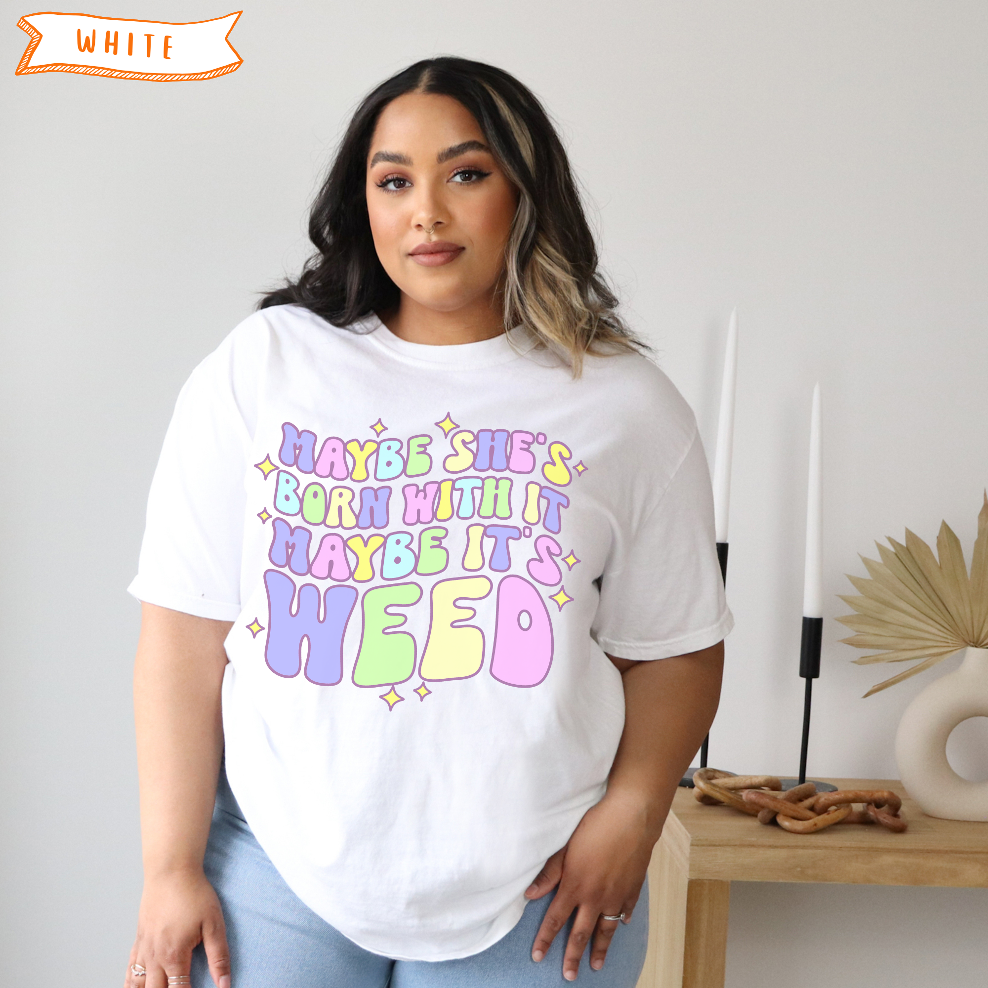 Maybe It's Weed T-Shirt