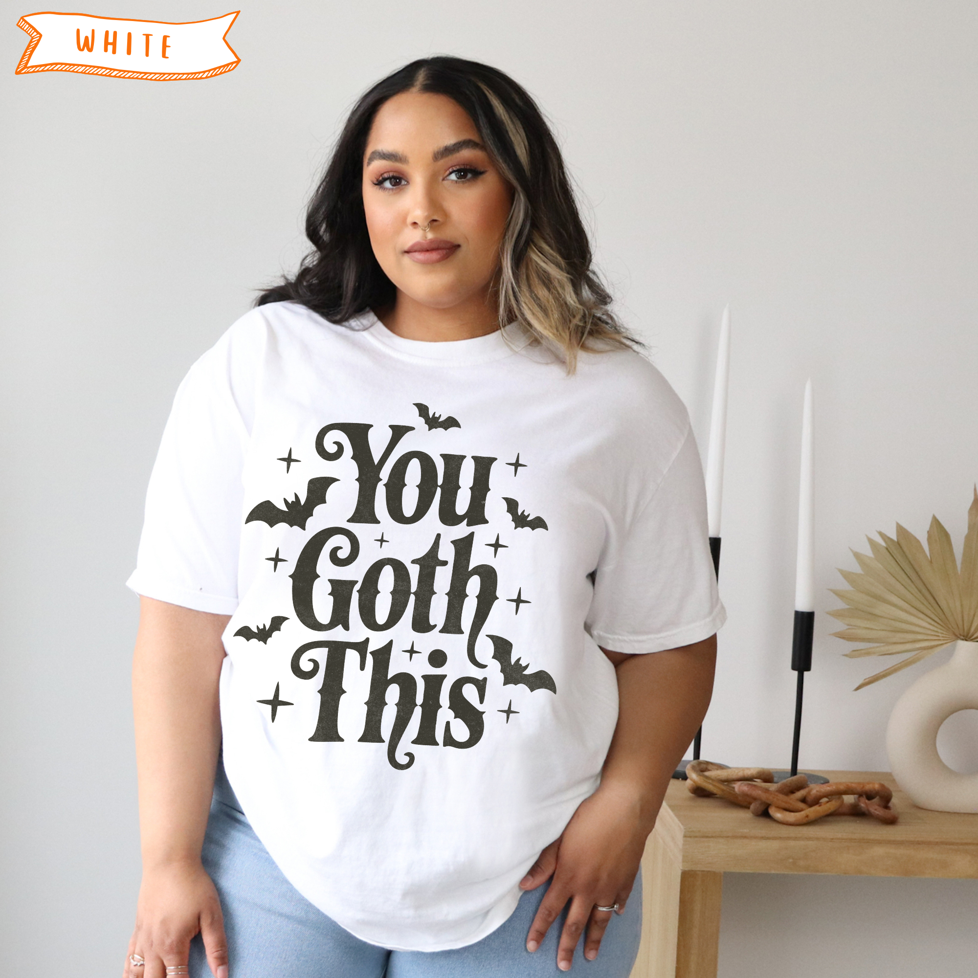 You Goth This T-Shirt You Goth This T-Shirt