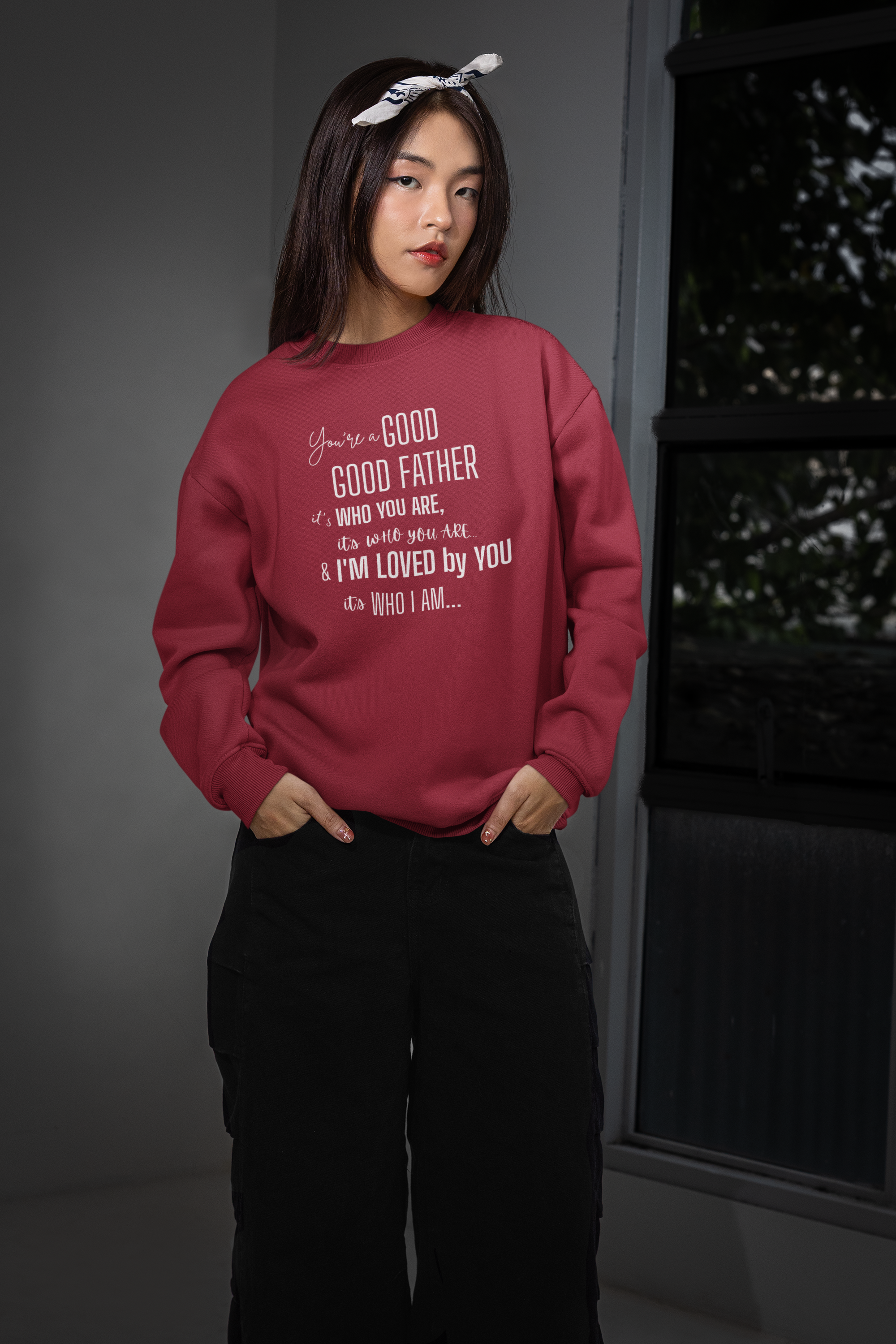 Good Good Father Crewneck Sweatshirt – "You're a Good Father" Quote
