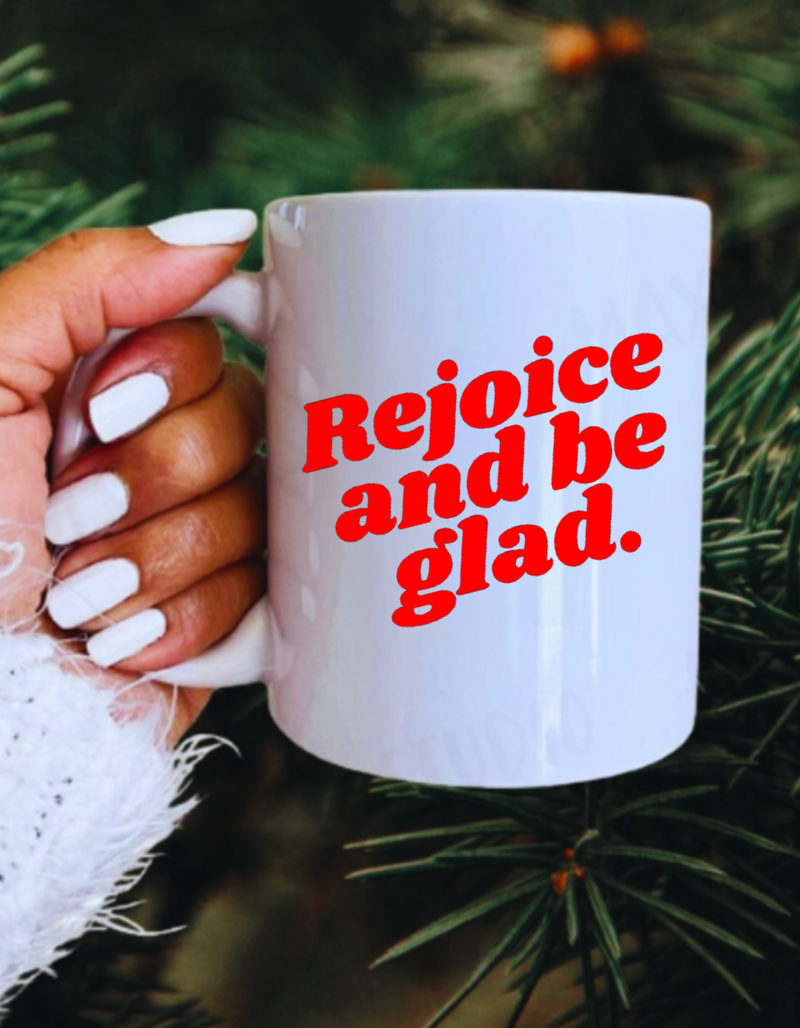 Rejoice and be glad White Ceramic mug- 11oz Inspirational Coffee Cup