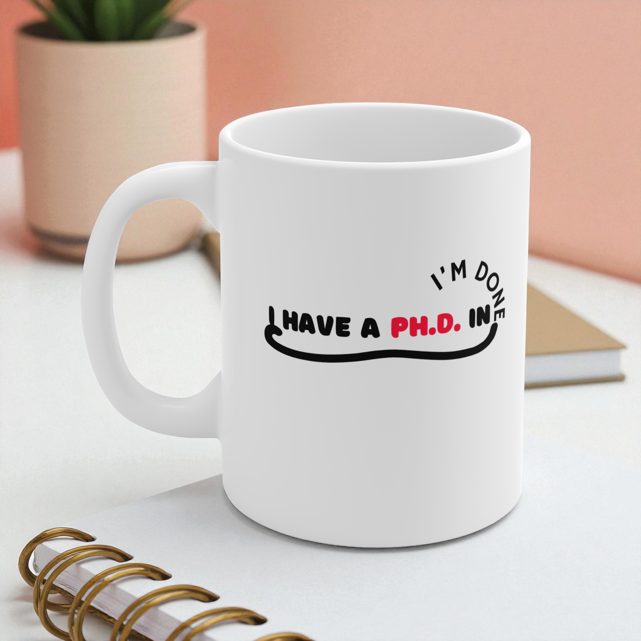 PhD Peaches &amp; Cream Mug 11oz product thumbnail image