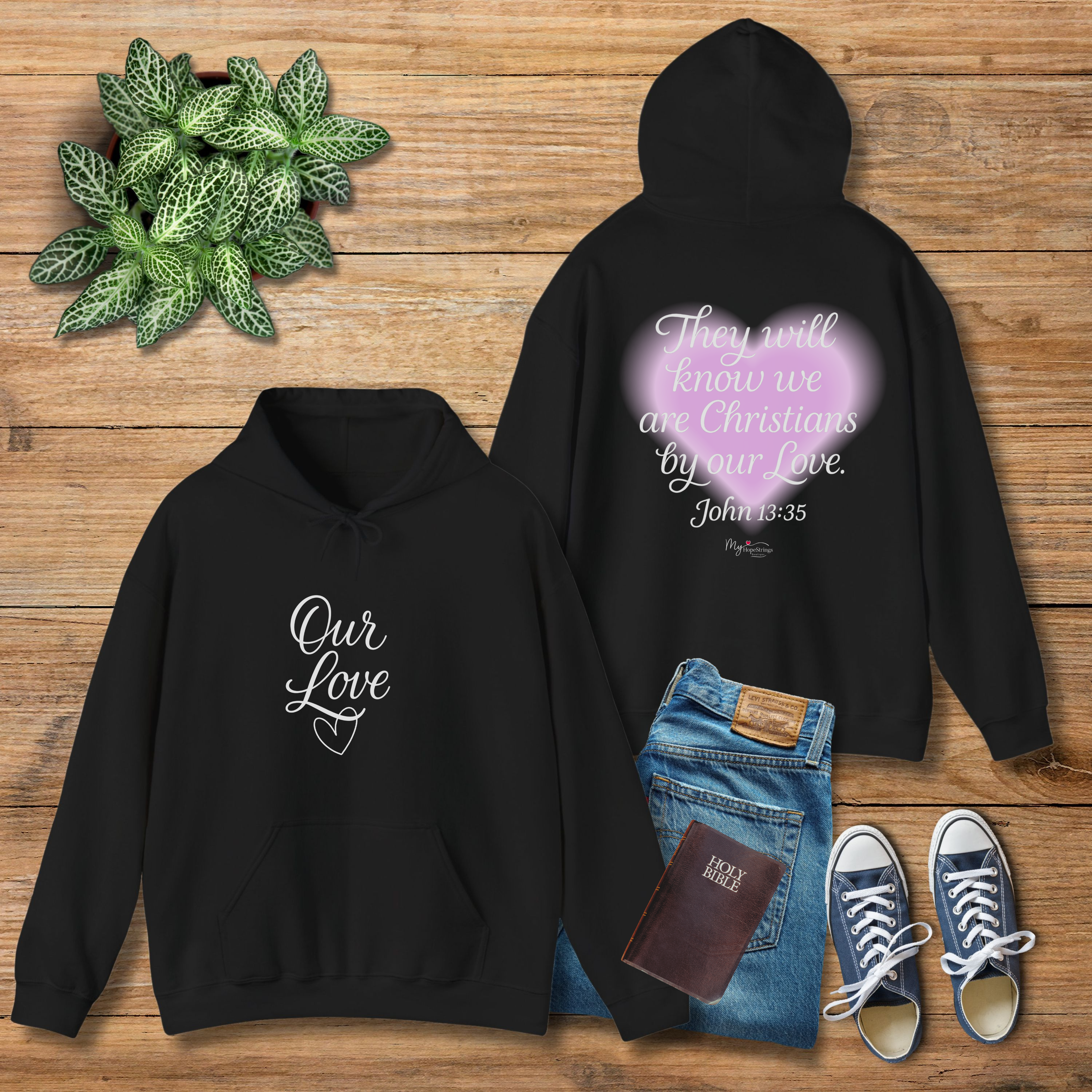 Christian Love Hoodie — "They Will Know We Are Christians by Our Love" with Pink Heart