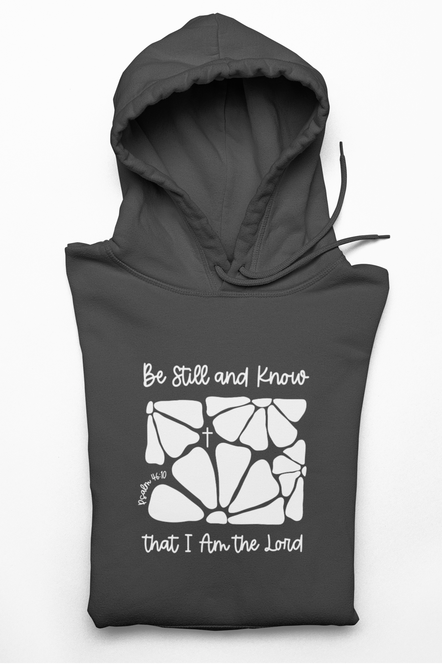Be Still and Know Hoodie — Christian Faith Graphic Pullover product thumbnail image Be Still and Know Hoodie — Christian Faith Graphic Pullover product thumbnail image